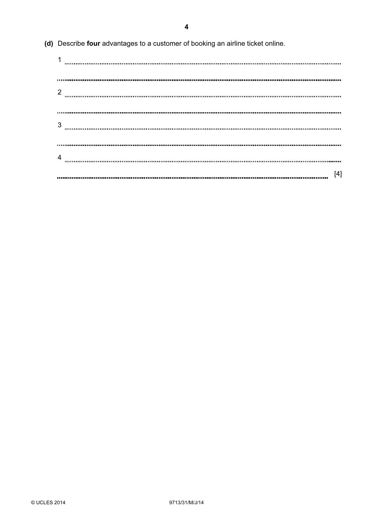 Cambridge A Level Applied Information and Communication Technology 9713 2014 May/June Paper 3 · Variant 1 question paper, page 4 of 16