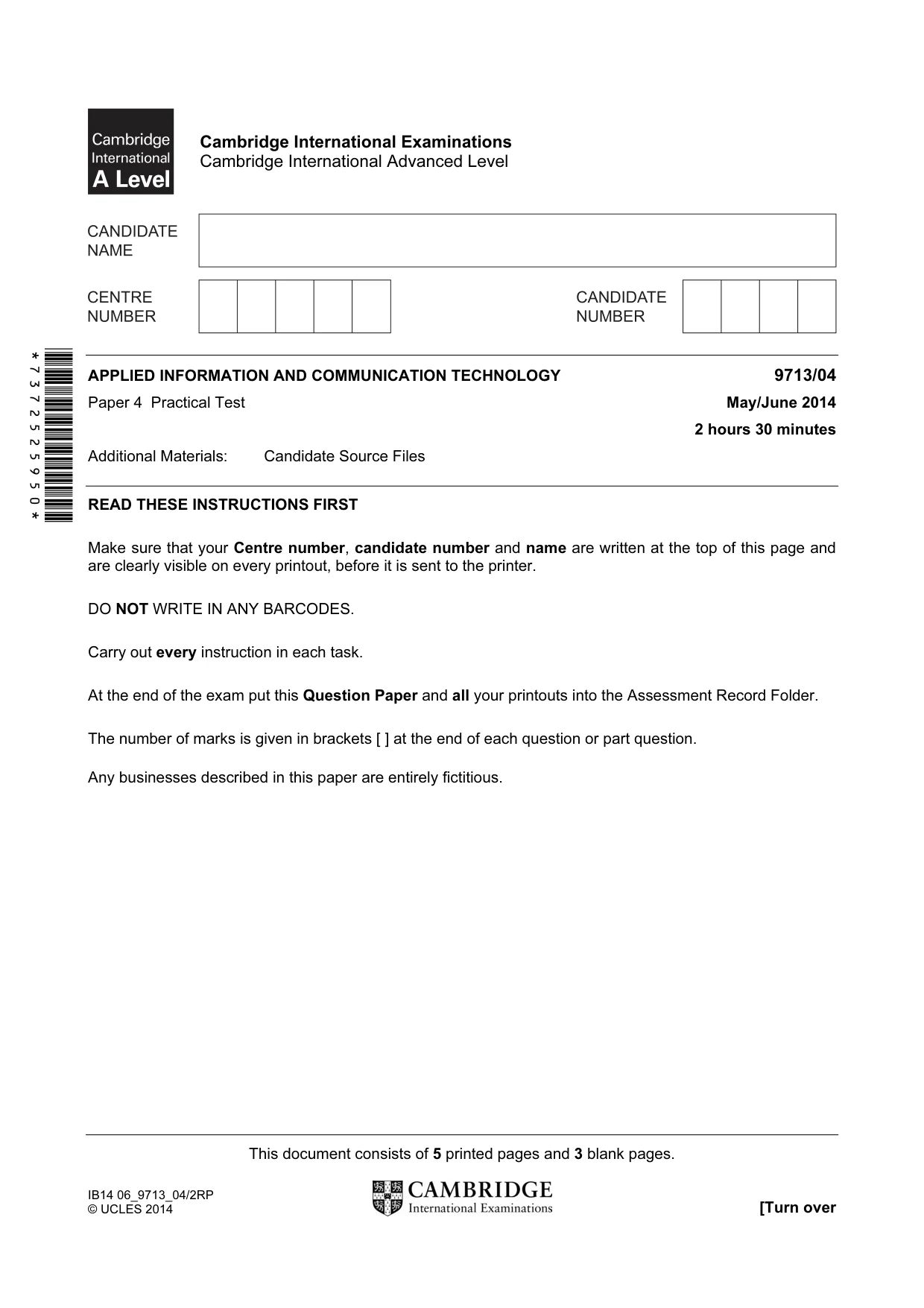Cambridge A Level Applied Information and Communication Technology 9713 2014 May/June Paper 4 · Variant 1 question paper, page 1 of 8
