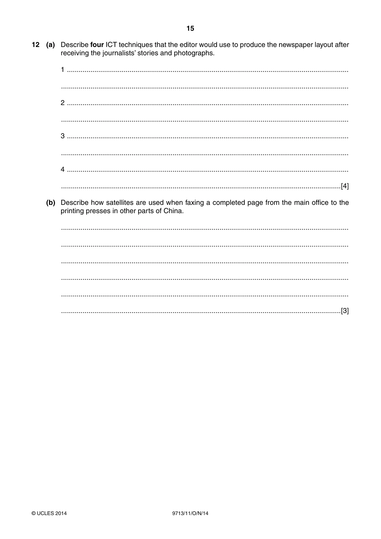 Cambridge A Level Applied Information and Communication Technology 9713 2014 Oct/Nov Paper 1 · Variant 1 question paper, page 15 of 16