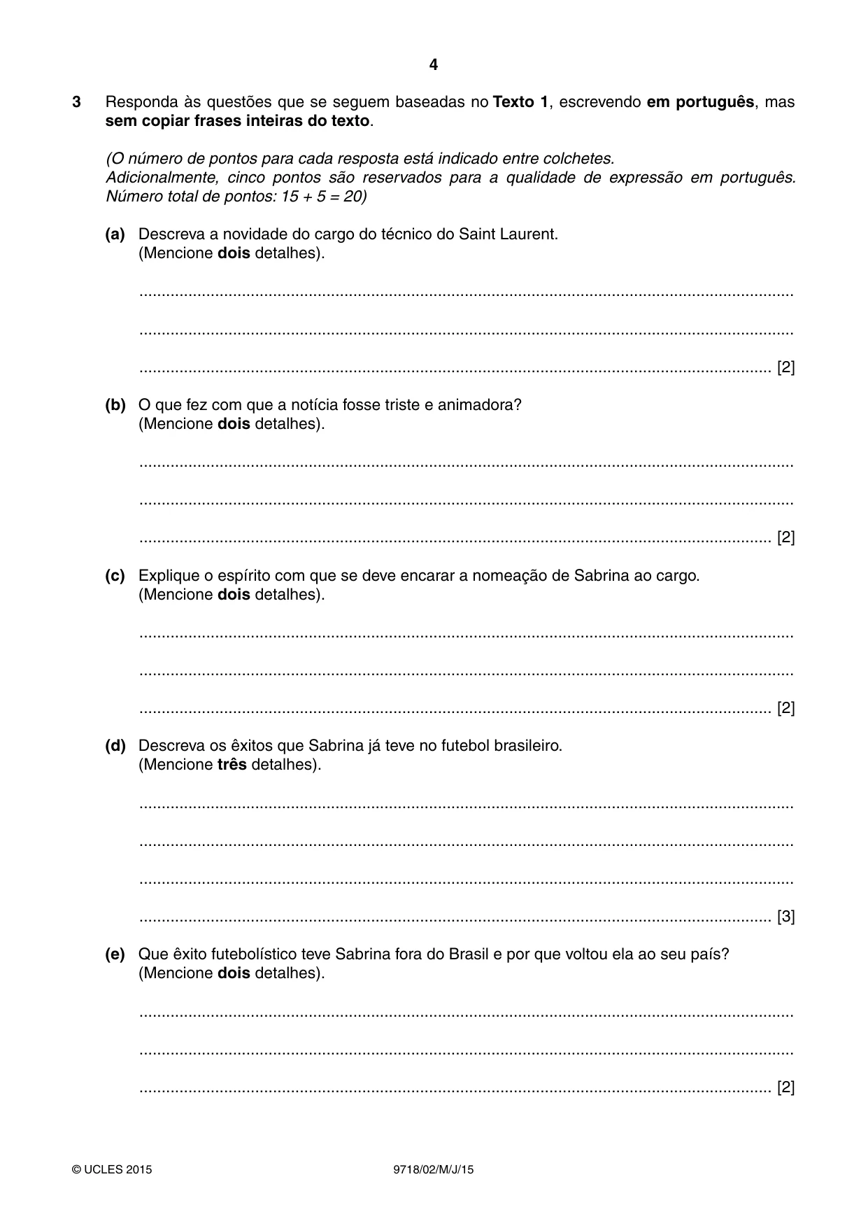 Cambridge A Level Portuguese (A Level only) 9718 2015 May/June Paper 2 · Variant 1 question paper, page 4 of 12