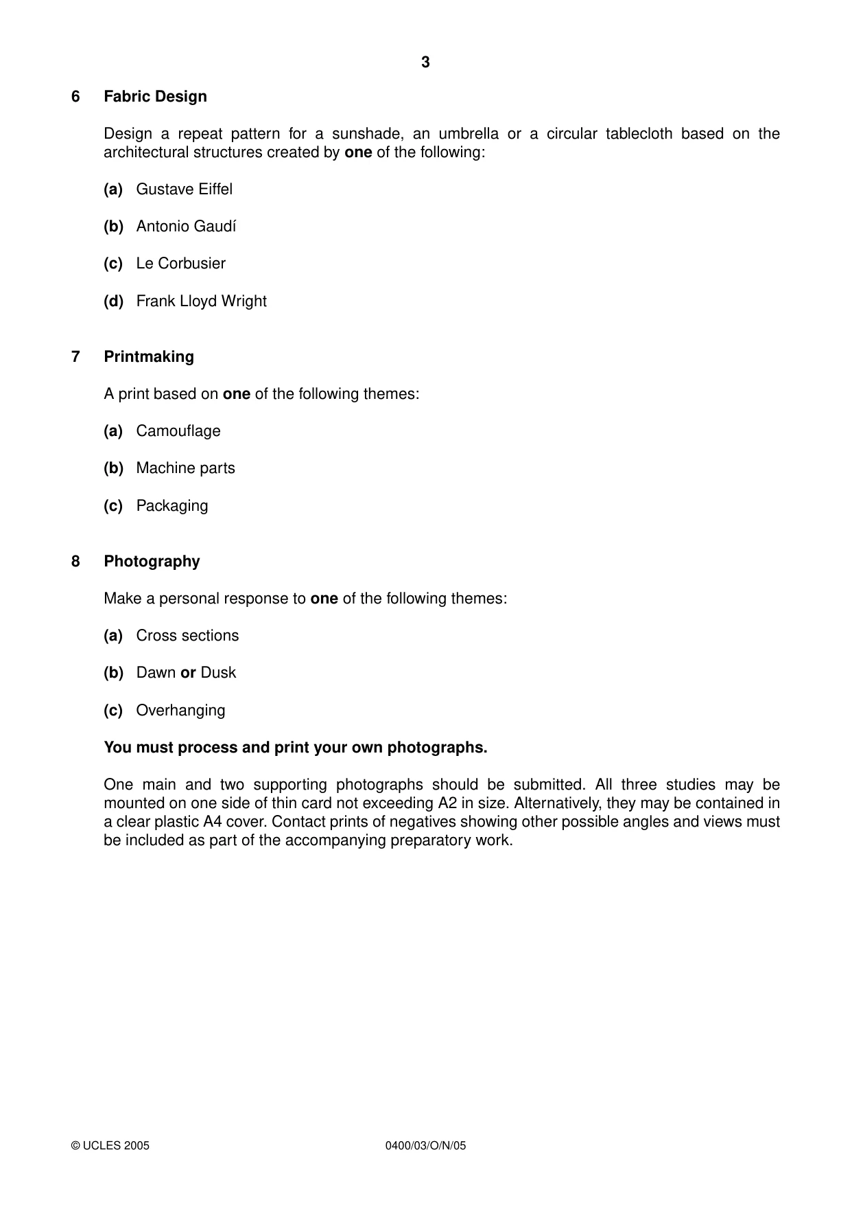 Cambridge IGCSE Art and Design 0400 2005 Oct/Nov Paper 3 · Variant 1 question paper, page 3 of 4