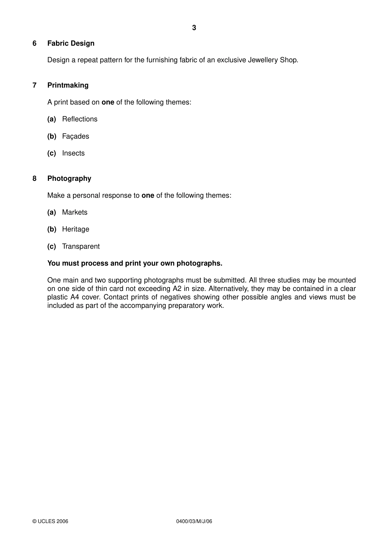 Cambridge IGCSE Art and Design 0400 2006 May/June Paper 3 · Variant 1 question paper, page 3 of 4