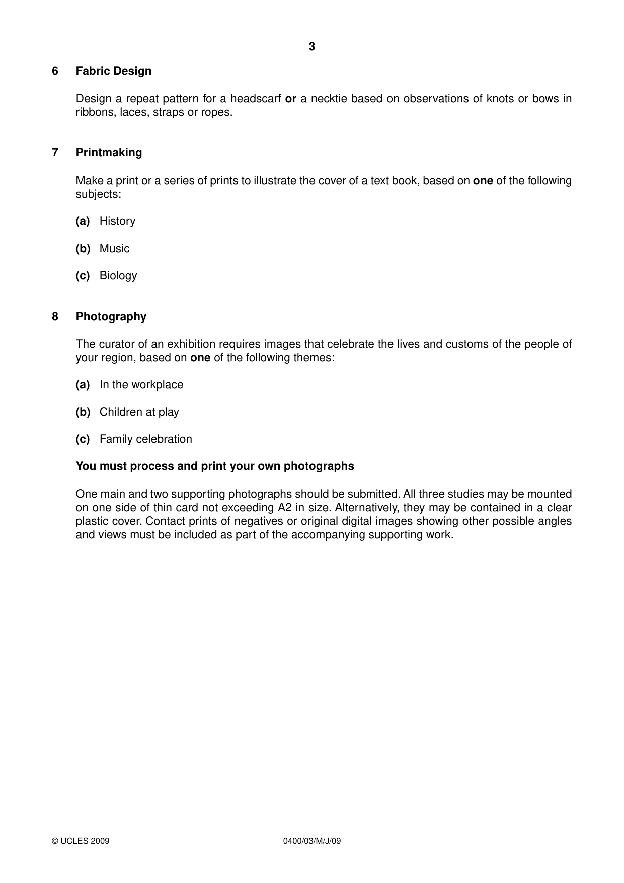 Cambridge IGCSE Art and Design 0400 2009 May/June Paper 3 · Variant 1 question paper, page 3 of 4