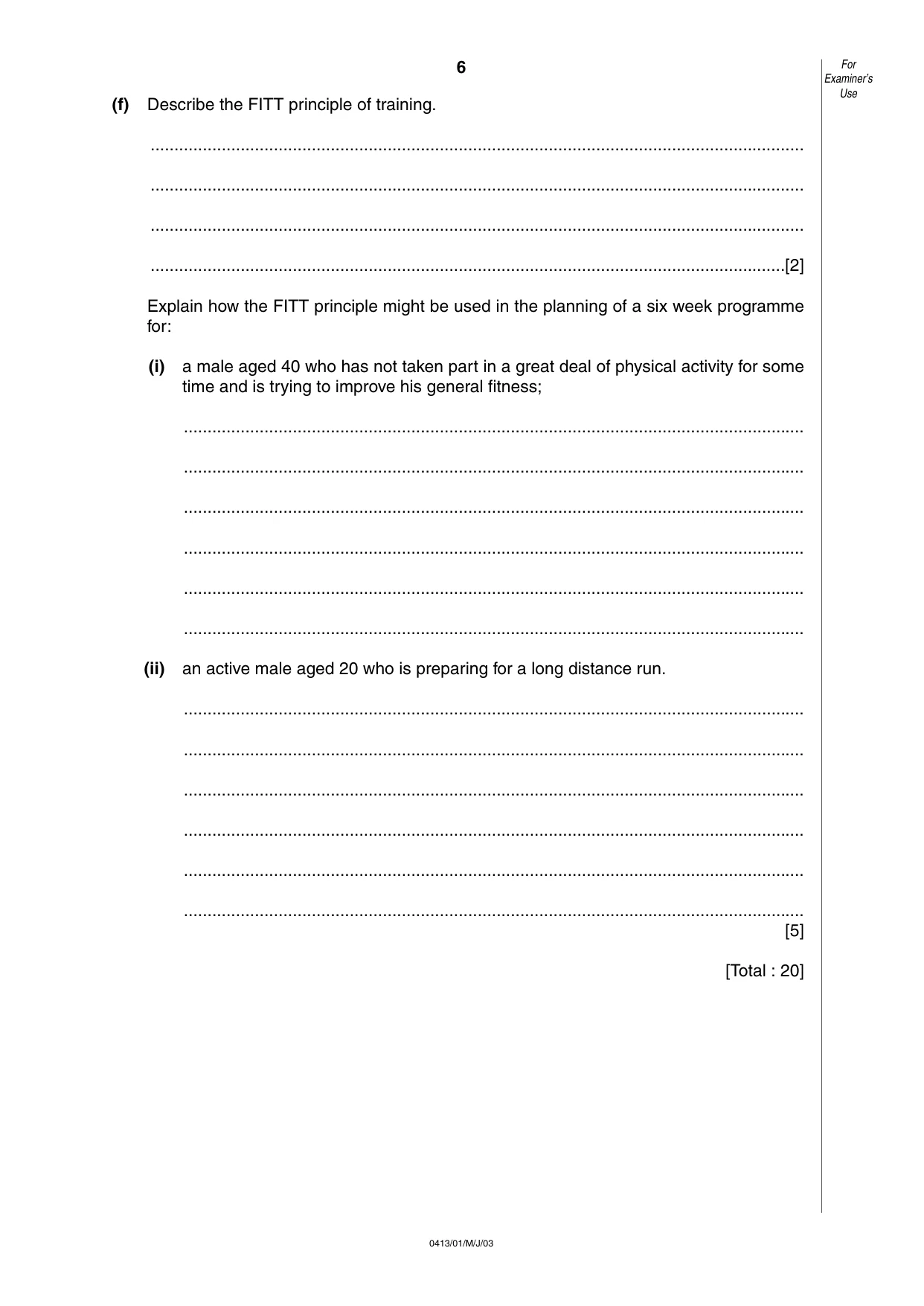 Cambridge IGCSE Physical Education 0413 2003 May/June Paper 1 · Variant 1 question paper, page 6 of 12
