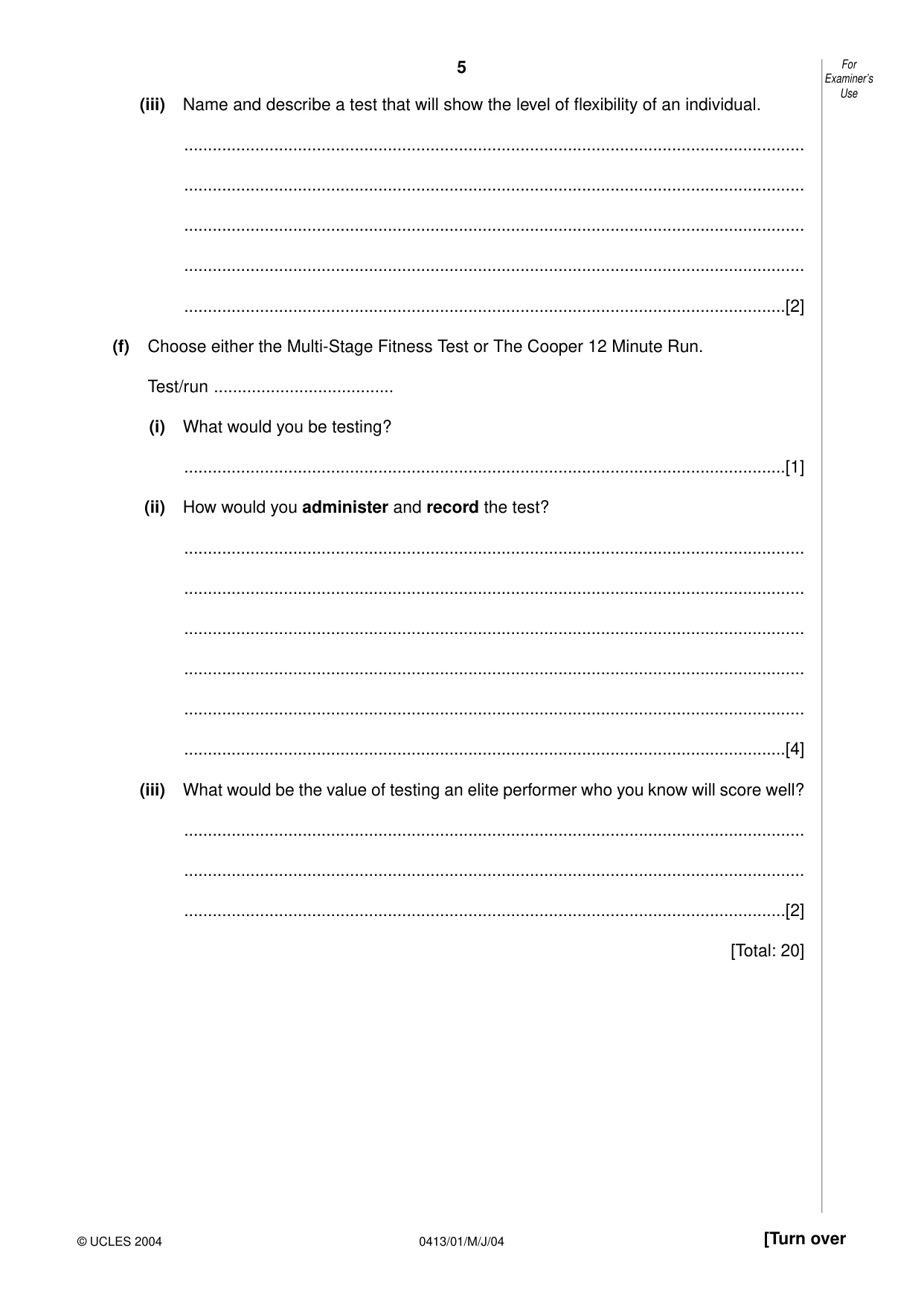 Cambridge IGCSE Physical Education 0413 2004 May/June Paper 1 · Variant 1 question paper, page 5 of 12