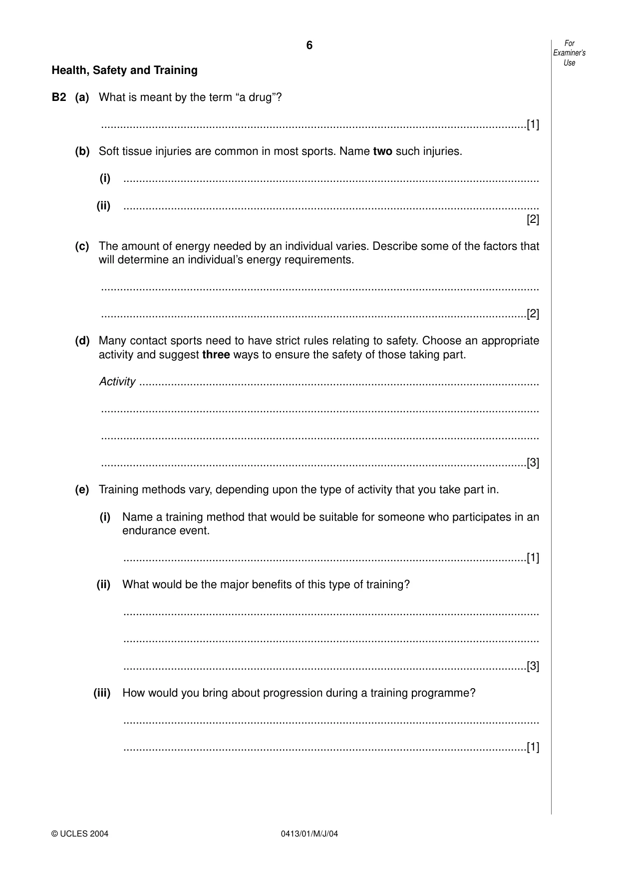 Cambridge IGCSE Physical Education 0413 2004 May/June Paper 1 · Variant 1 question paper, page 6 of 12