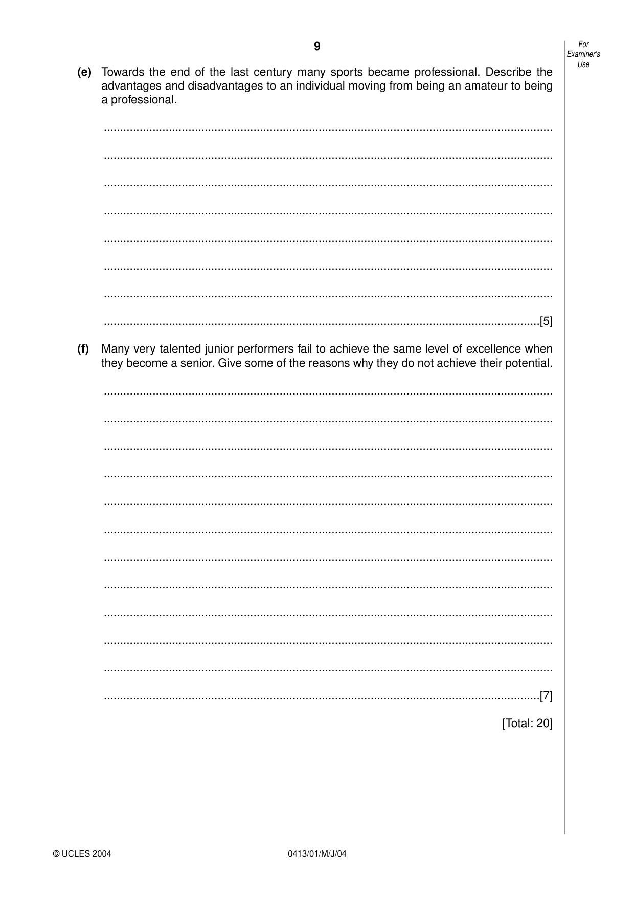 Cambridge IGCSE Physical Education 0413 2004 May/June Paper 1 · Variant 1 question paper, page 9 of 12