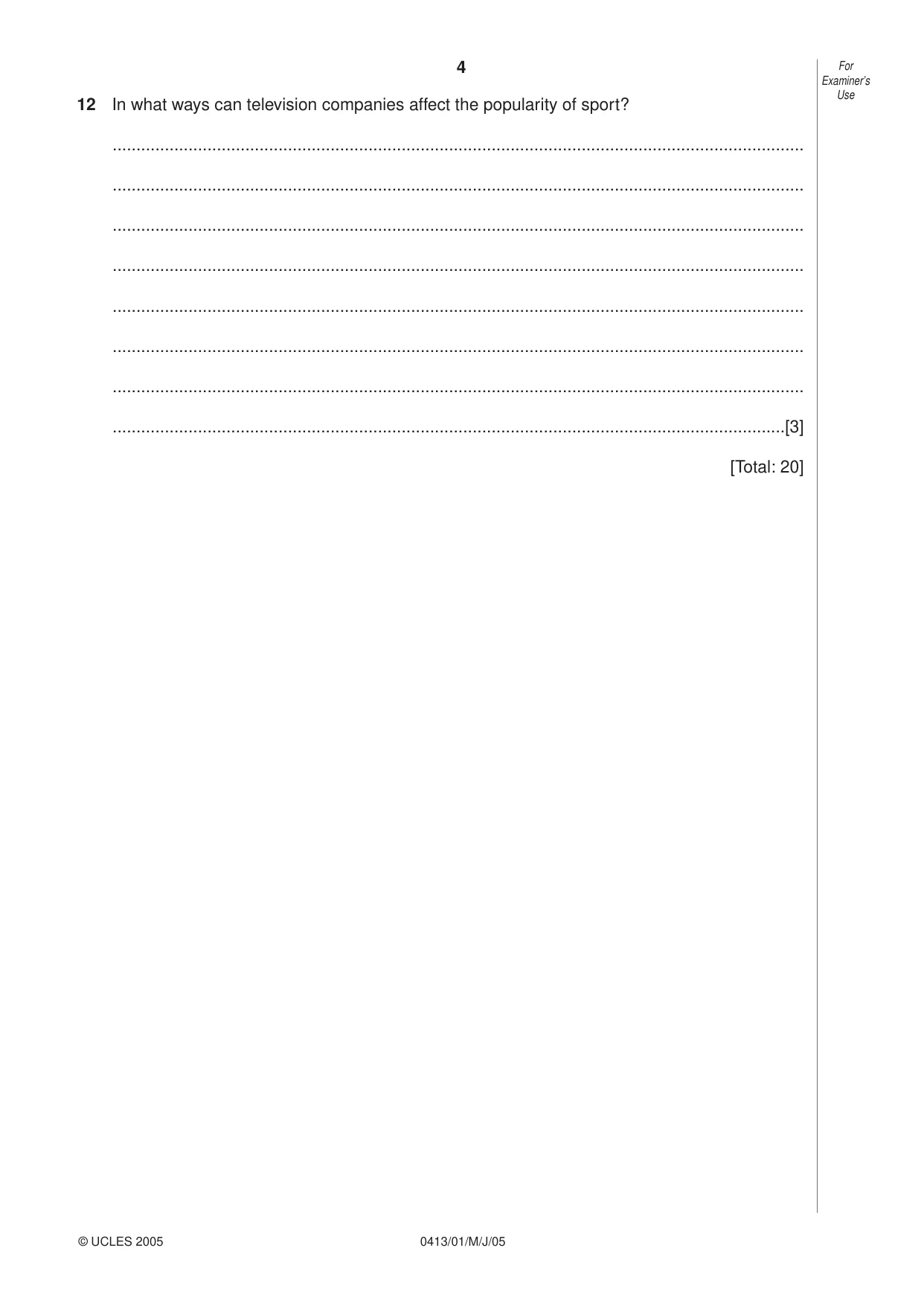Cambridge IGCSE Physical Education 0413 2005 May/June Paper 1 · Variant 1 question paper, page 4 of 12
