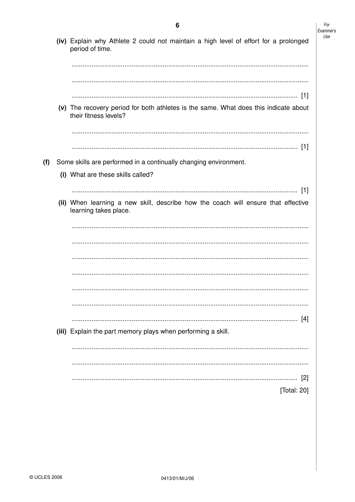 Cambridge IGCSE Physical Education 0413 2006 May/June Paper 1 · Variant 1 question paper, page 6 of 12
