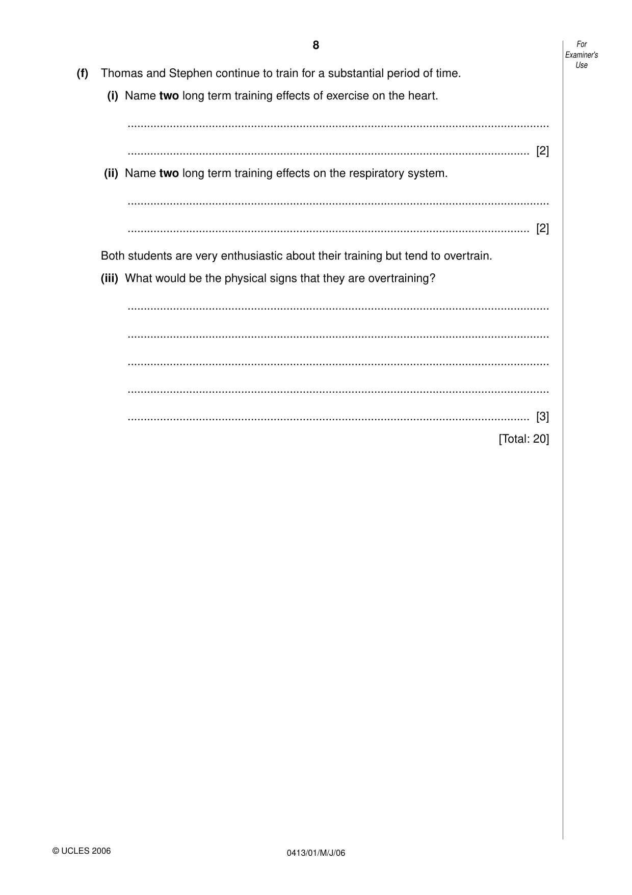 Cambridge IGCSE Physical Education 0413 2006 May/June Paper 1 · Variant 1 question paper, page 8 of 12