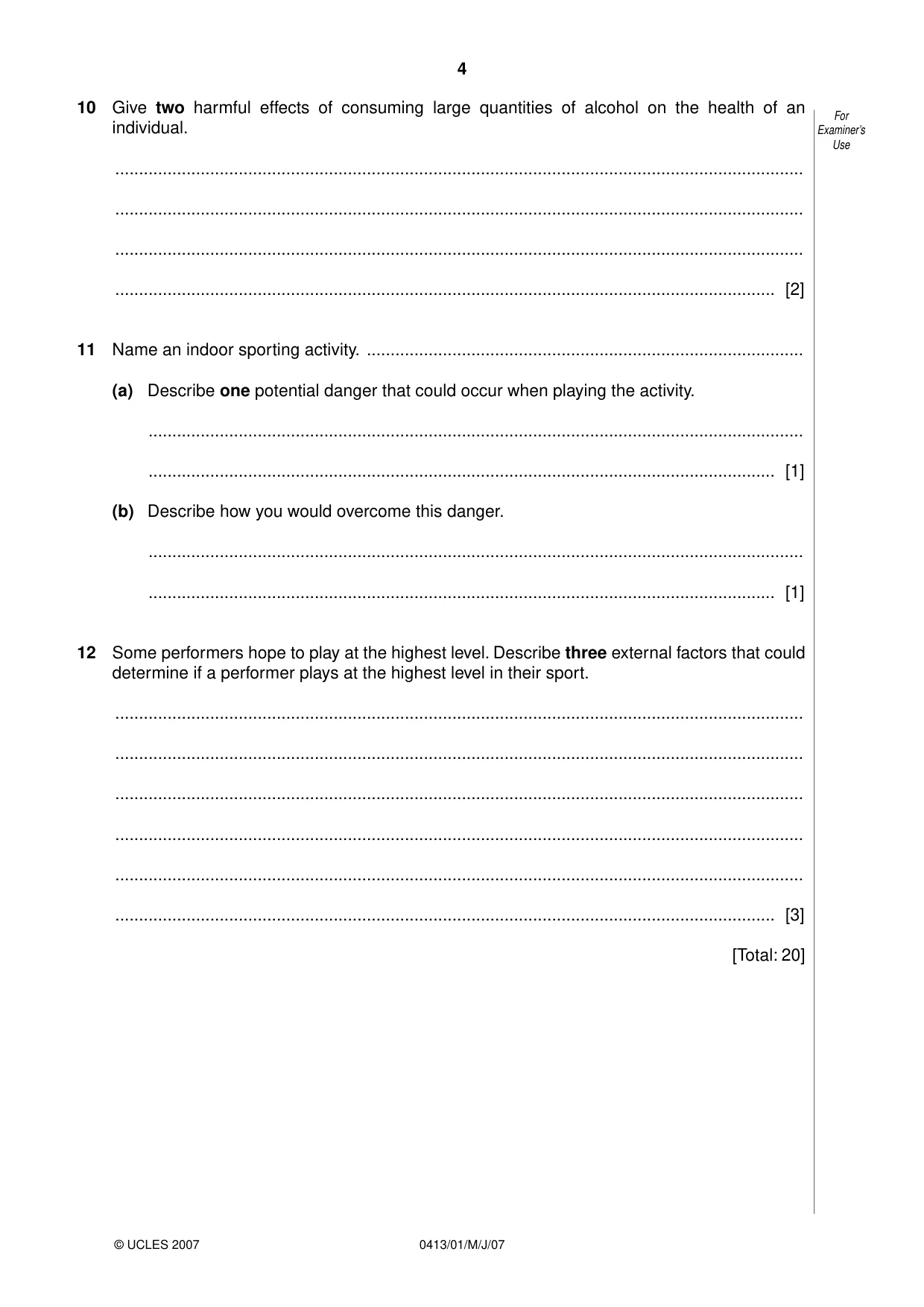 Cambridge IGCSE Physical Education 0413 2007 May/June Paper 1 · Variant 1 question paper, page 4 of 12