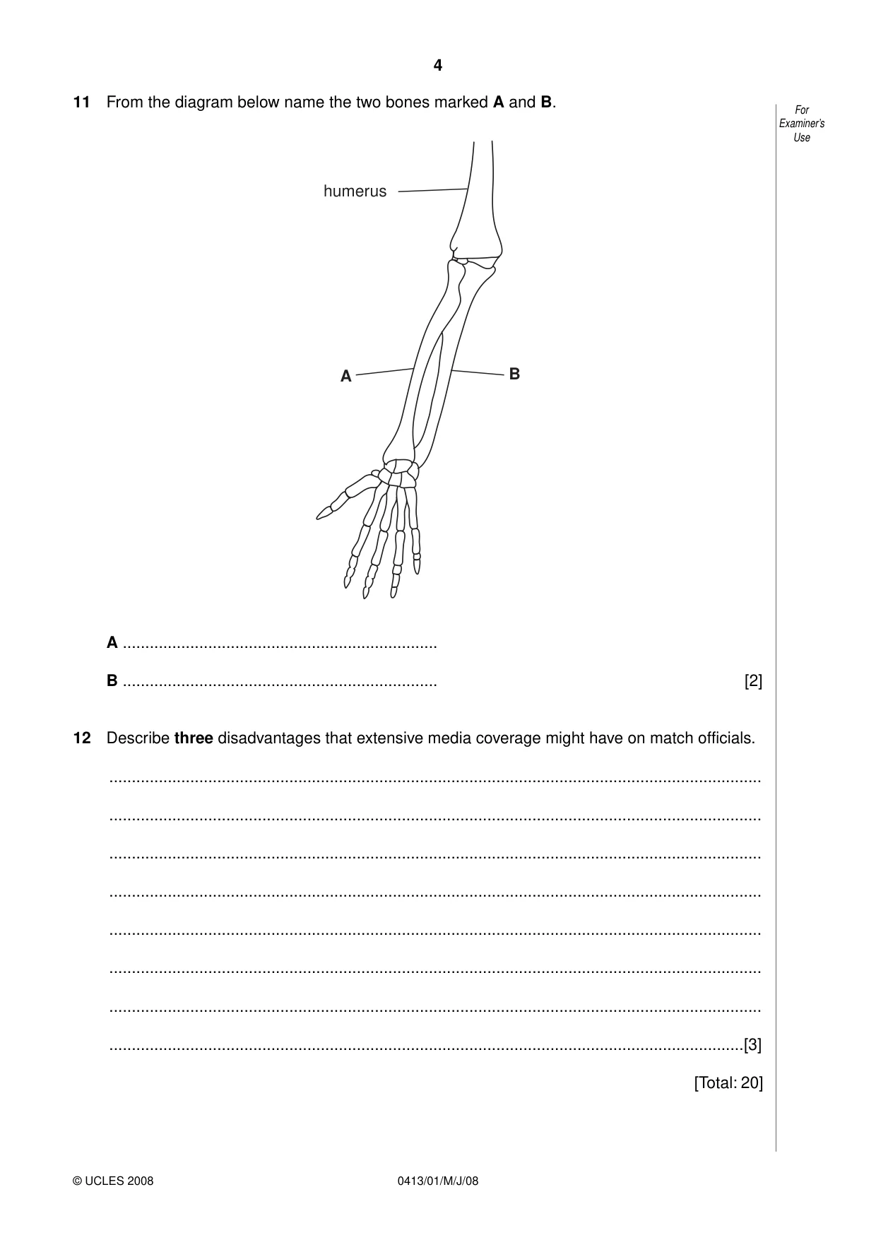 Cambridge IGCSE Physical Education 0413 2008 May/June Paper 1 · Variant 1 question paper, page 4 of 16