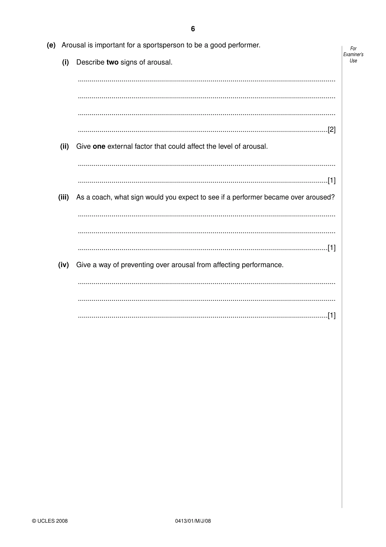 Cambridge IGCSE Physical Education 0413 2008 May/June Paper 1 · Variant 1 question paper, page 6 of 16