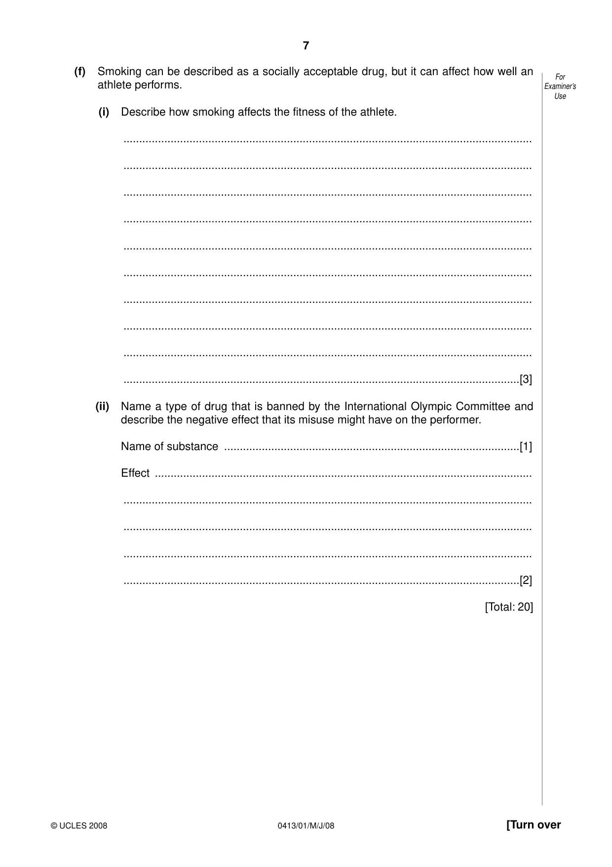 Cambridge IGCSE Physical Education 0413 2008 May/June Paper 1 · Variant 1 question paper, page 7 of 16