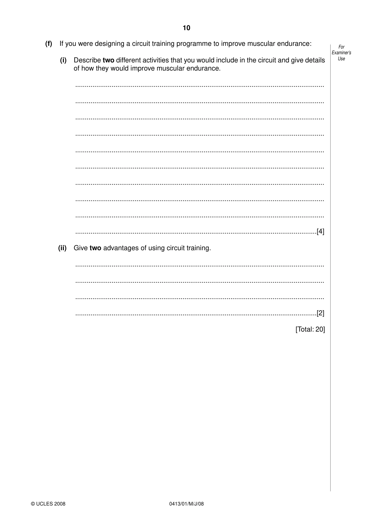 Cambridge IGCSE Physical Education 0413 2008 May/June Paper 1 · Variant 1 question paper, page 10 of 16