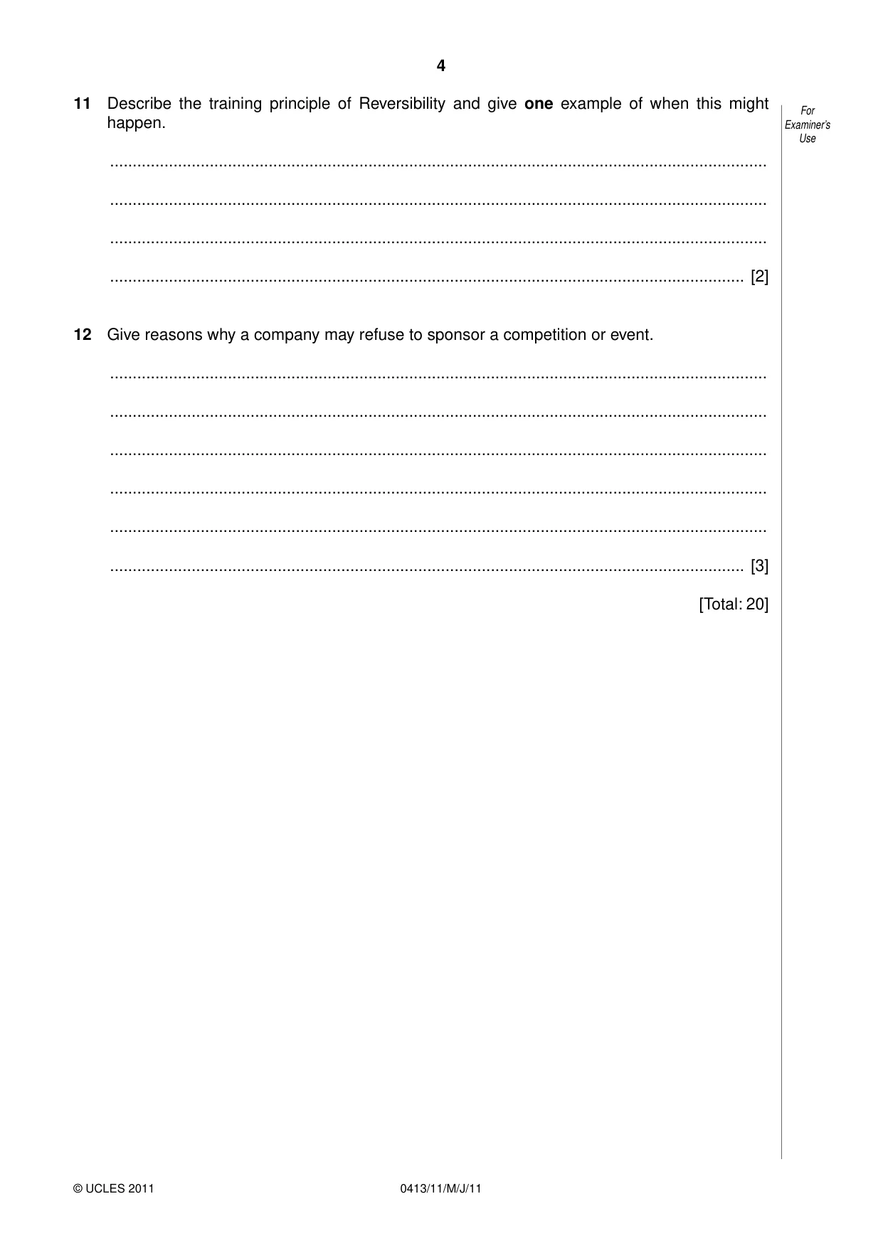 Cambridge IGCSE Physical Education 0413 2011 May/June Paper 1 · Variant 1 question paper, page 4 of 12