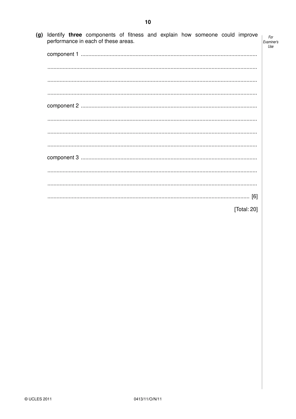 Cambridge IGCSE Physical Education 0413 2011 Oct/Nov Paper 1 · Variant 1 question paper, page 10 of 12
