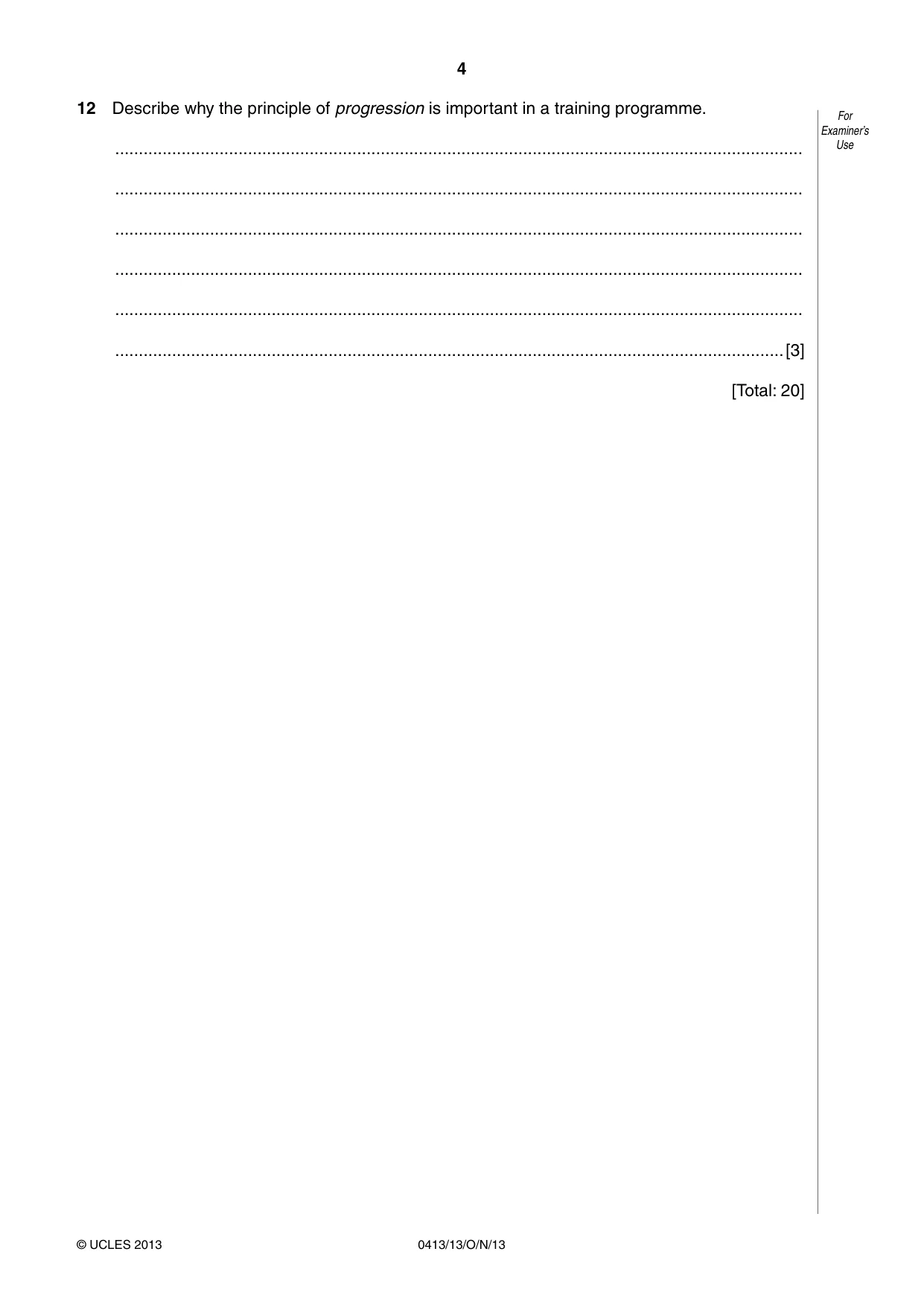 Cambridge IGCSE Physical Education 0413 2013 Oct/Nov Paper 1 · Variant 3 question paper, page 4 of 12