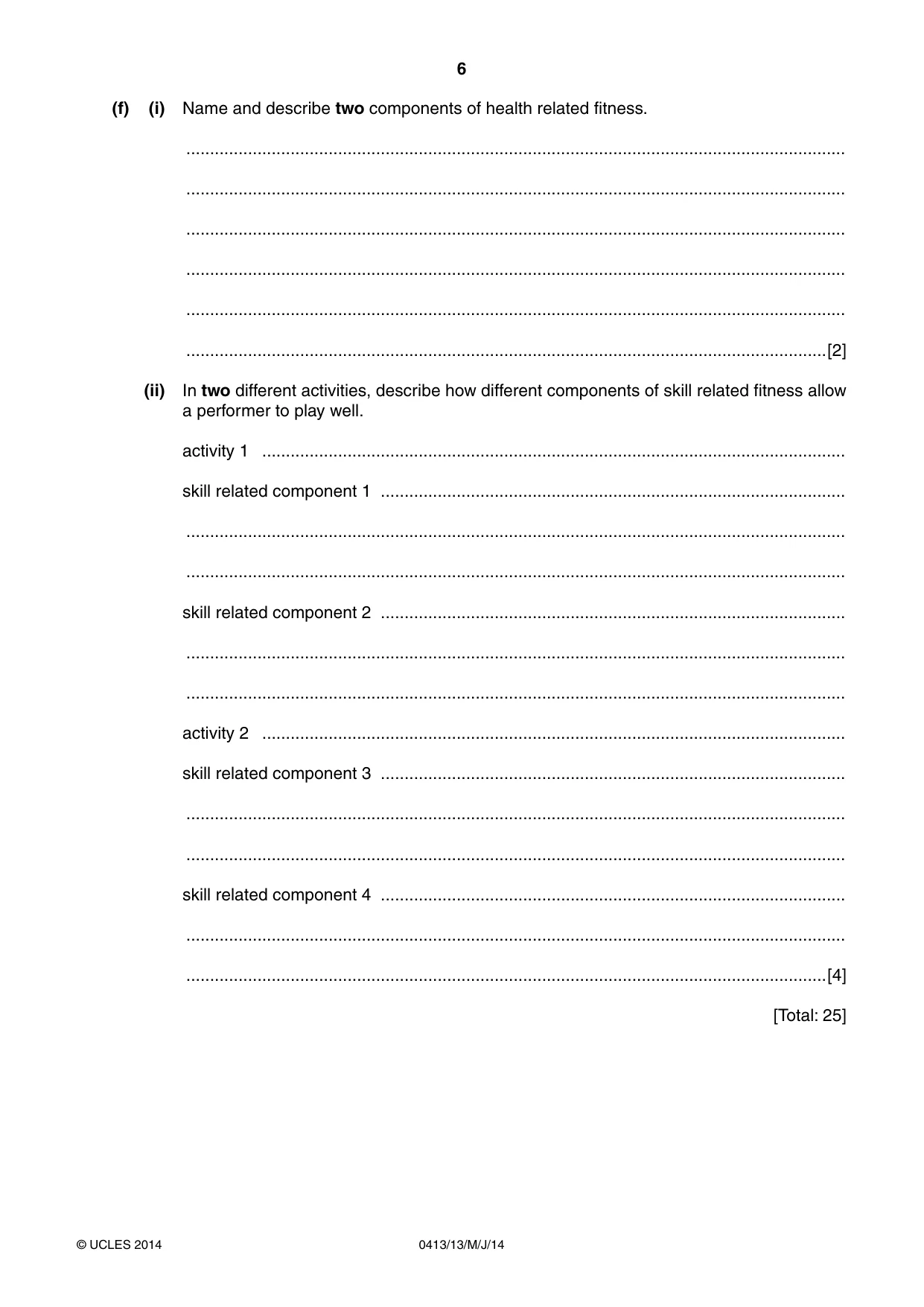 Cambridge IGCSE Physical Education 0413 2014 May/June Paper 1 · Variant 3 question paper, page 6 of 12