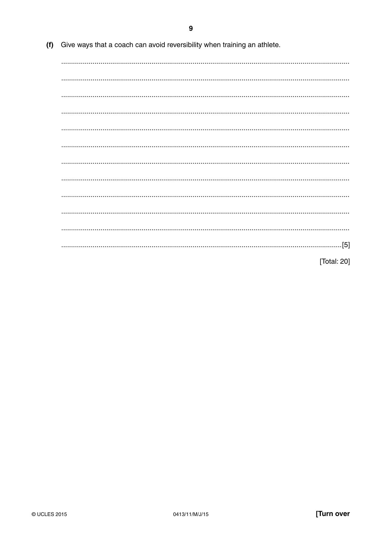 Cambridge IGCSE Physical Education 0413 2015 May/June Paper 1 · Variant 1 question paper, page 9 of 12