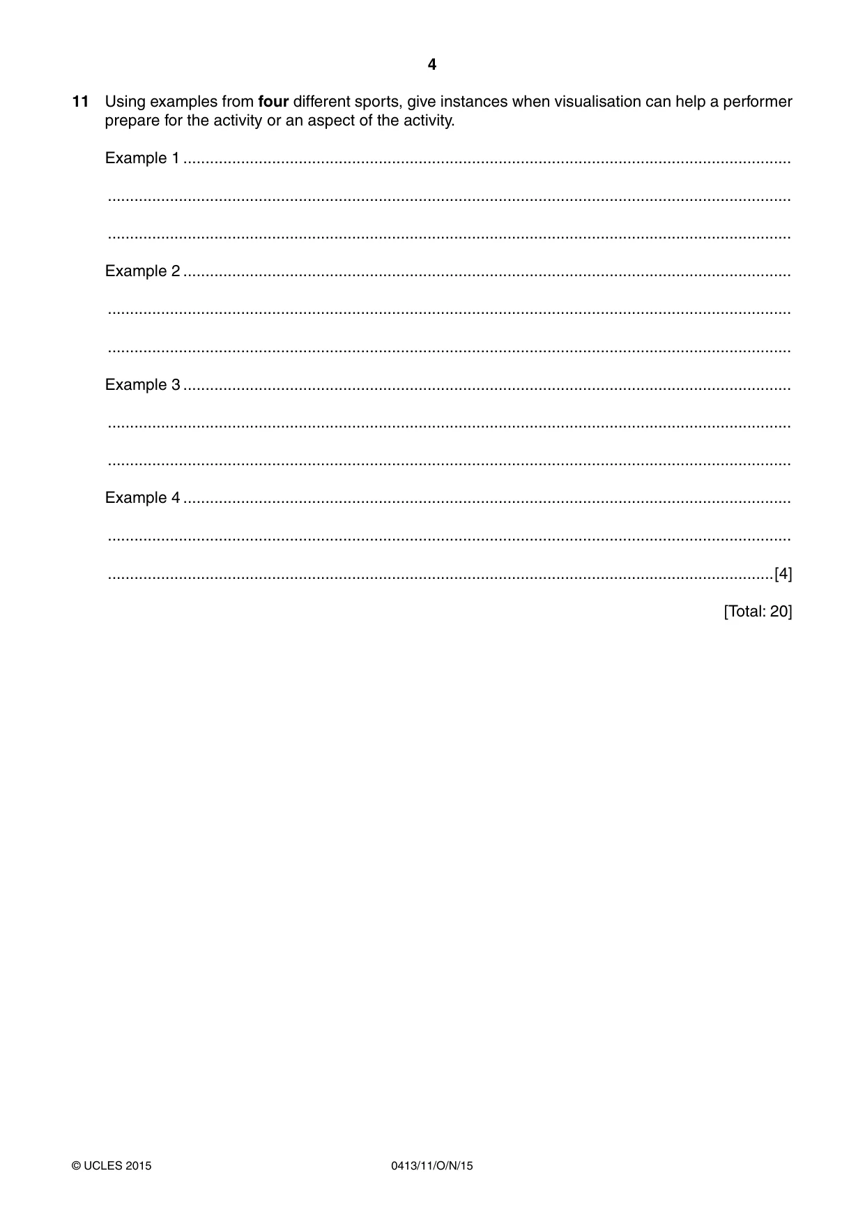 Cambridge IGCSE Physical Education 0413 2015 Oct/Nov Paper 1 · Variant 1 question paper, page 4 of 12