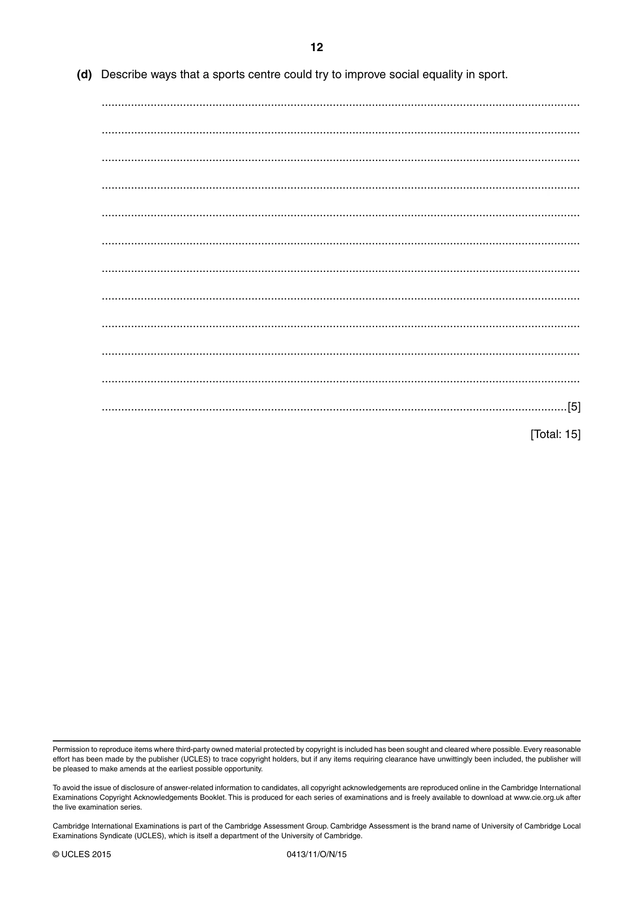 Cambridge IGCSE Physical Education 0413 2015 Oct/Nov Paper 1 · Variant 1 question paper, page 12 of 12