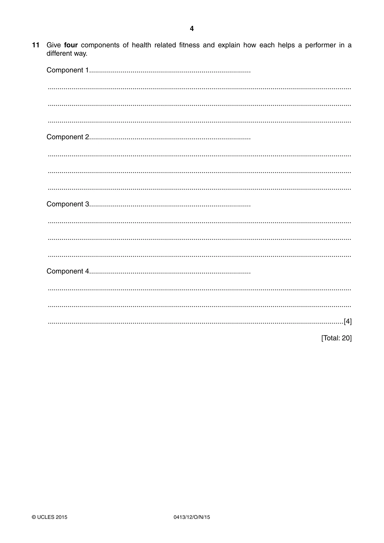 Cambridge IGCSE Physical Education 0413 2015 Oct/Nov Paper 1 · Variant 2 question paper, page 4 of 12