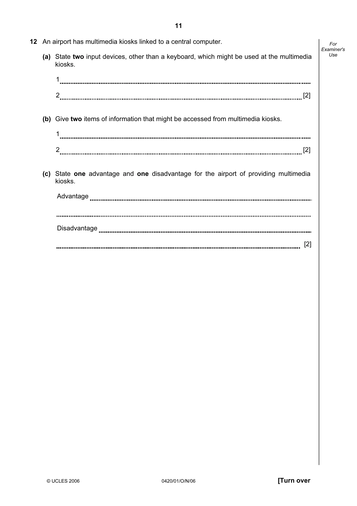 Cambridge IGCSE Computer Studies 0420 2006 Oct/Nov Paper 1 · Variant 1 question paper, page 11 of 20