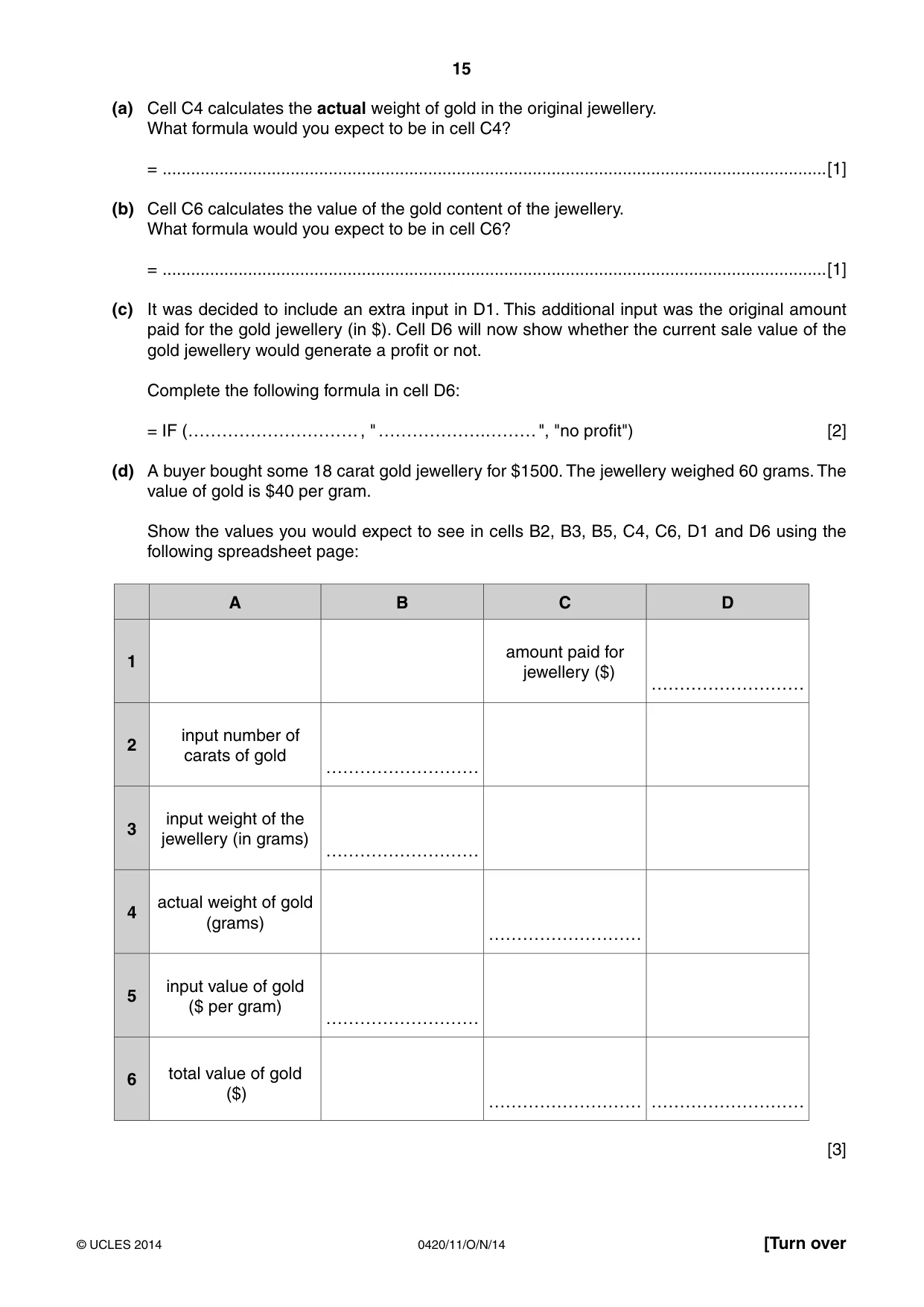 Cambridge IGCSE Computer Studies 0420 2014 Oct/Nov Paper 1 · Variant 1 question paper, page 15 of 24