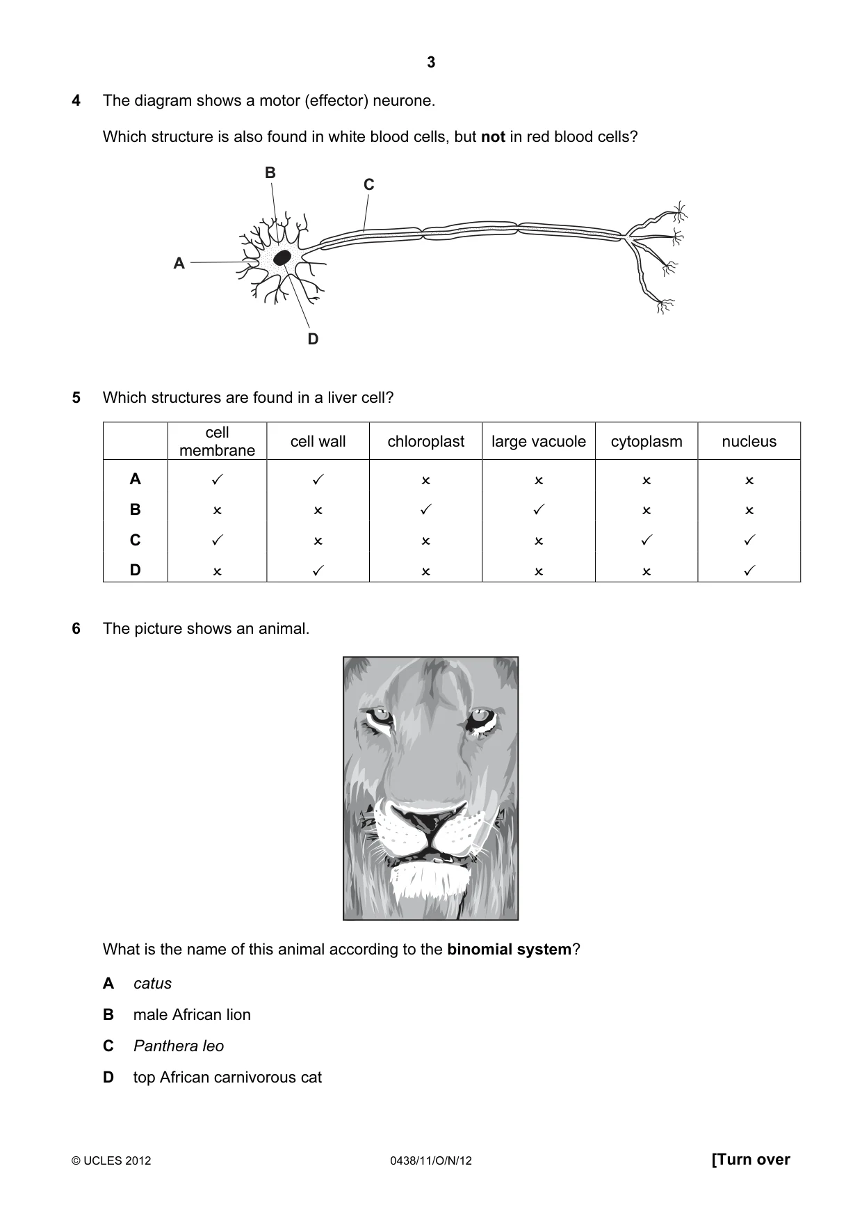 Cambridge IGCSE Biology (BES) 0438 2012 Oct/Nov Paper 1 · Variant 1 question paper, page 3 of 16