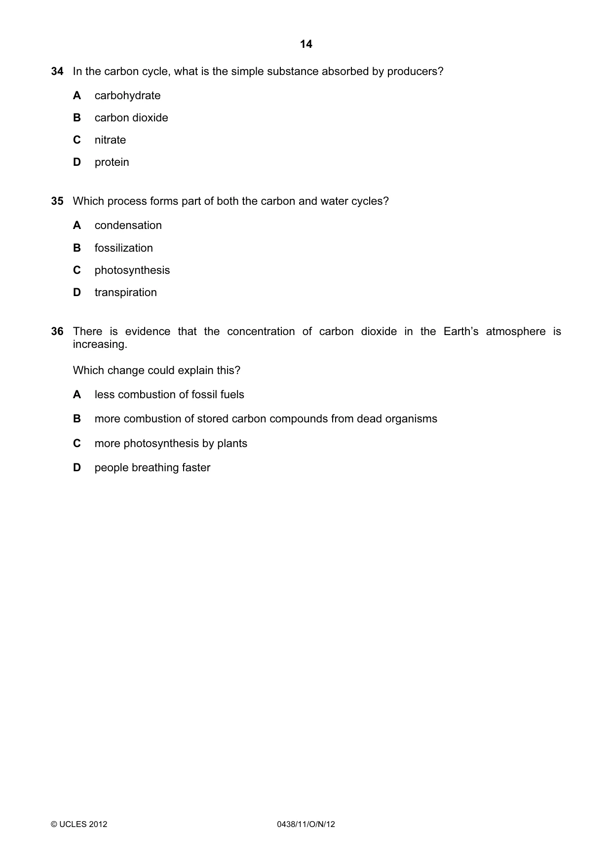 Cambridge IGCSE Biology (BES) 0438 2012 Oct/Nov Paper 1 · Variant 1 question paper, page 14 of 16