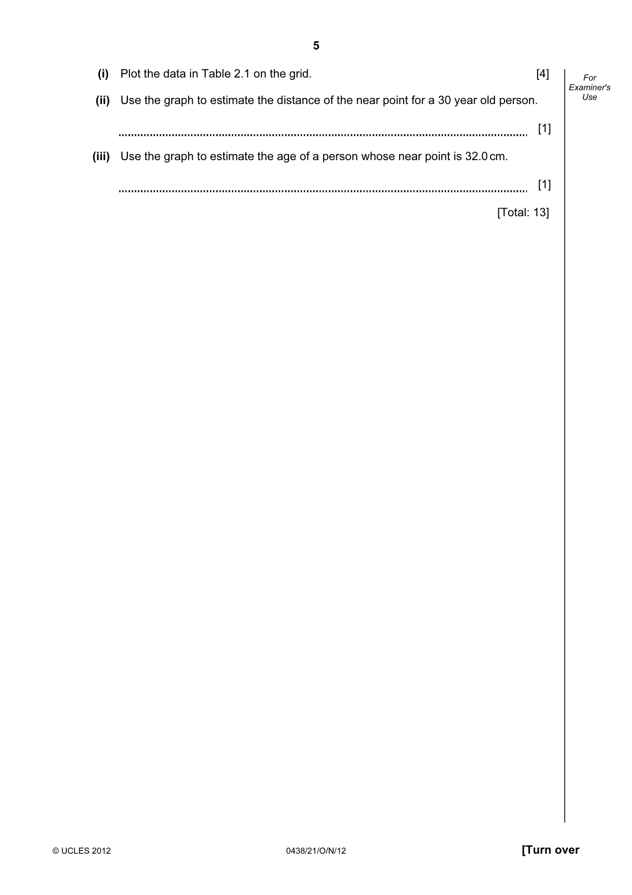 Cambridge IGCSE Biology (BES) 0438 2012 Oct/Nov Paper 2 · Variant 1 question paper, page 5 of 20