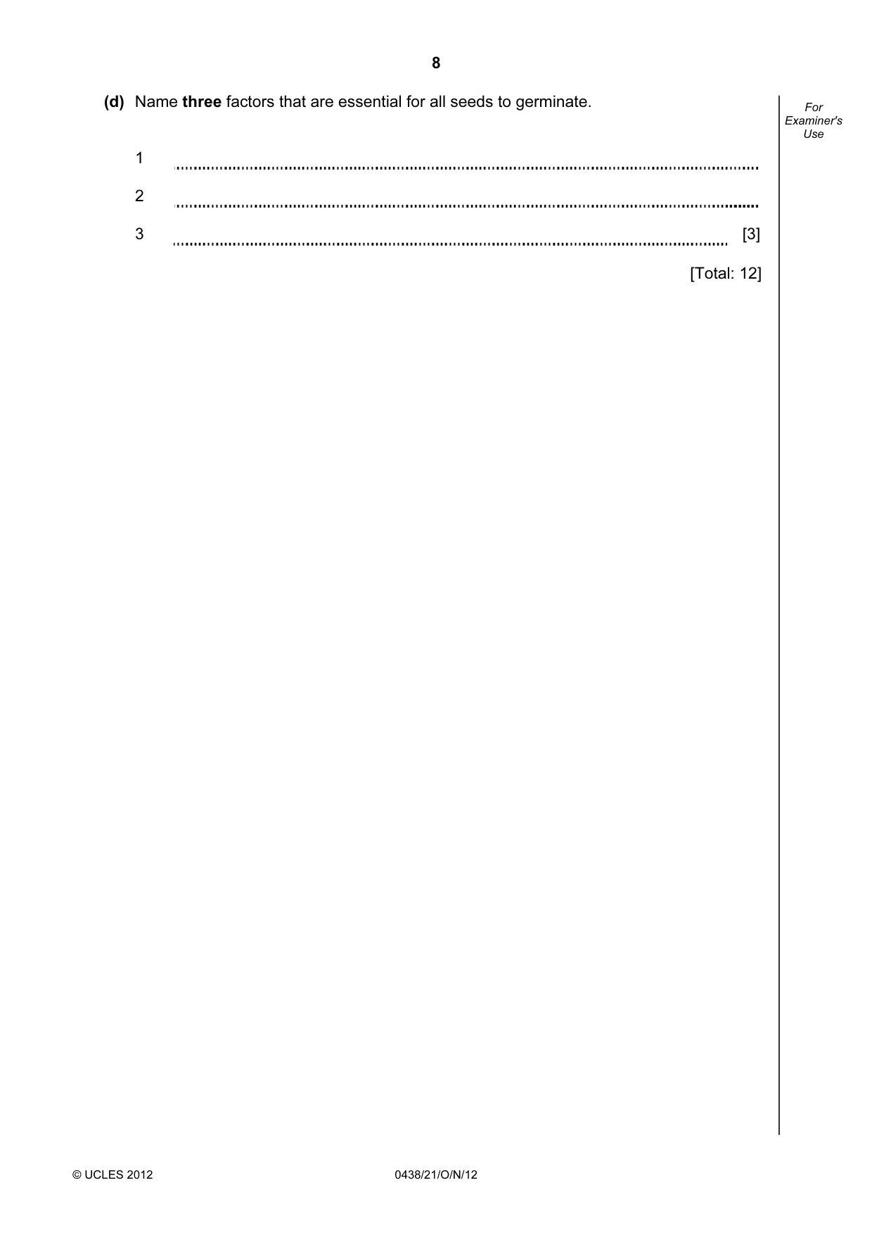 Cambridge IGCSE Biology (BES) 0438 2012 Oct/Nov Paper 2 · Variant 1 question paper, page 8 of 20