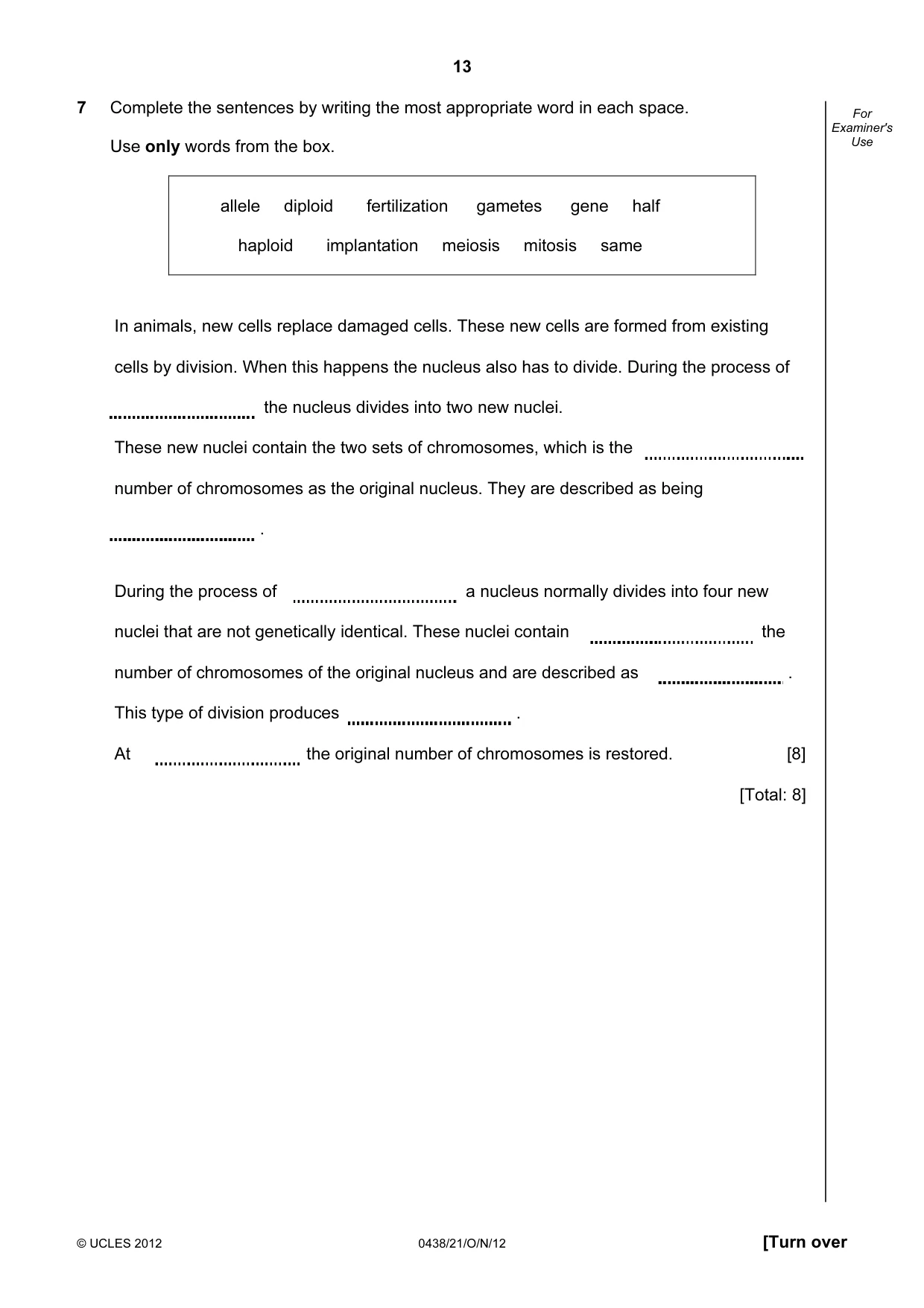 Cambridge IGCSE Biology (BES) 0438 2012 Oct/Nov Paper 2 · Variant 1 question paper, page 13 of 20