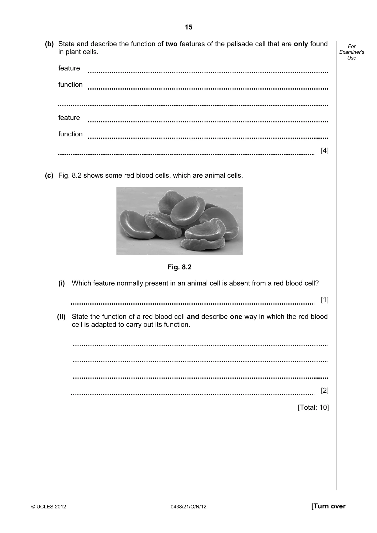 Cambridge IGCSE Biology (BES) 0438 2012 Oct/Nov Paper 2 · Variant 1 question paper, page 15 of 20