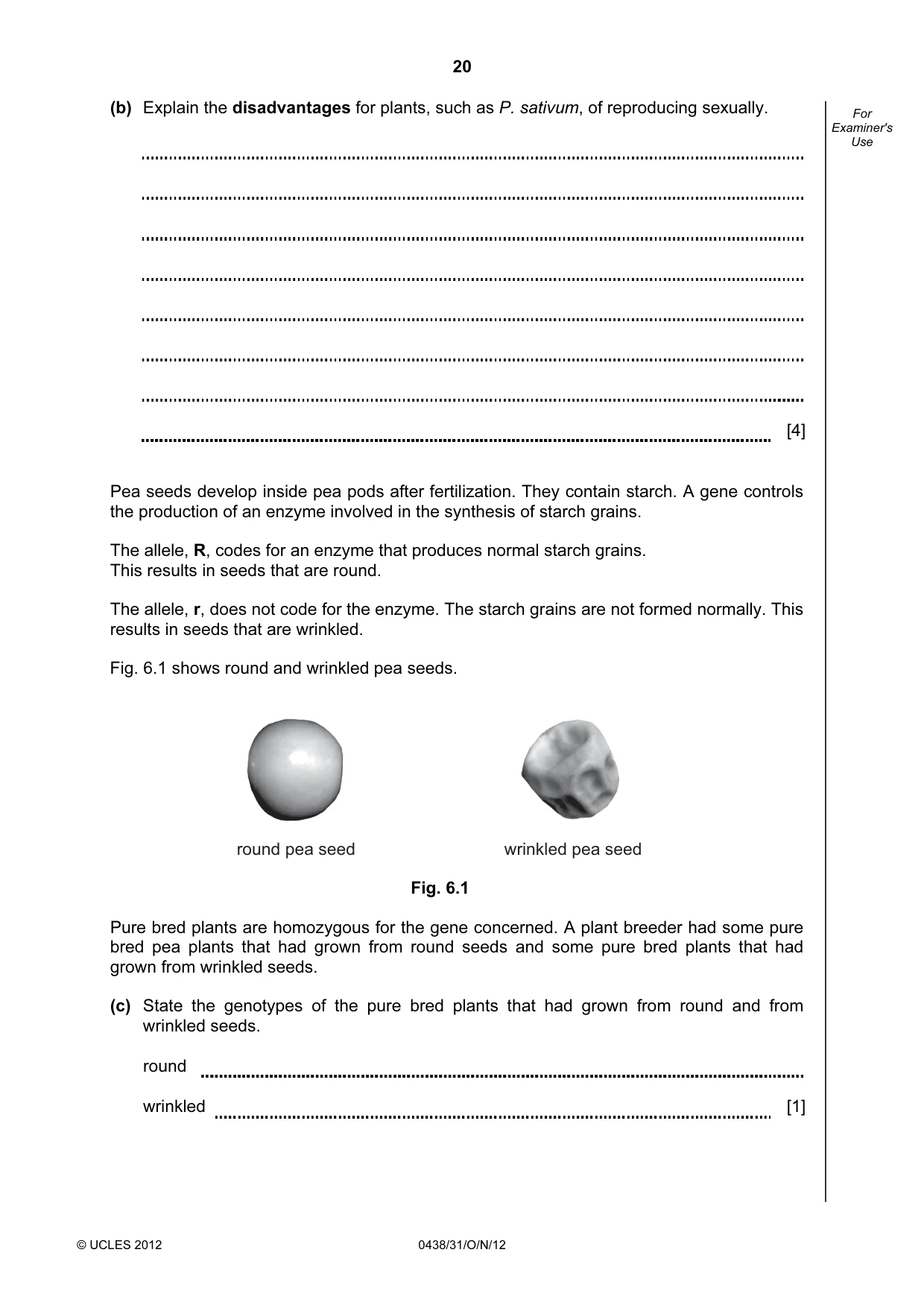 Cambridge IGCSE Biology (BES) 0438 2012 Oct/Nov Paper 3 · Variant 1 question paper, page 20 of 24