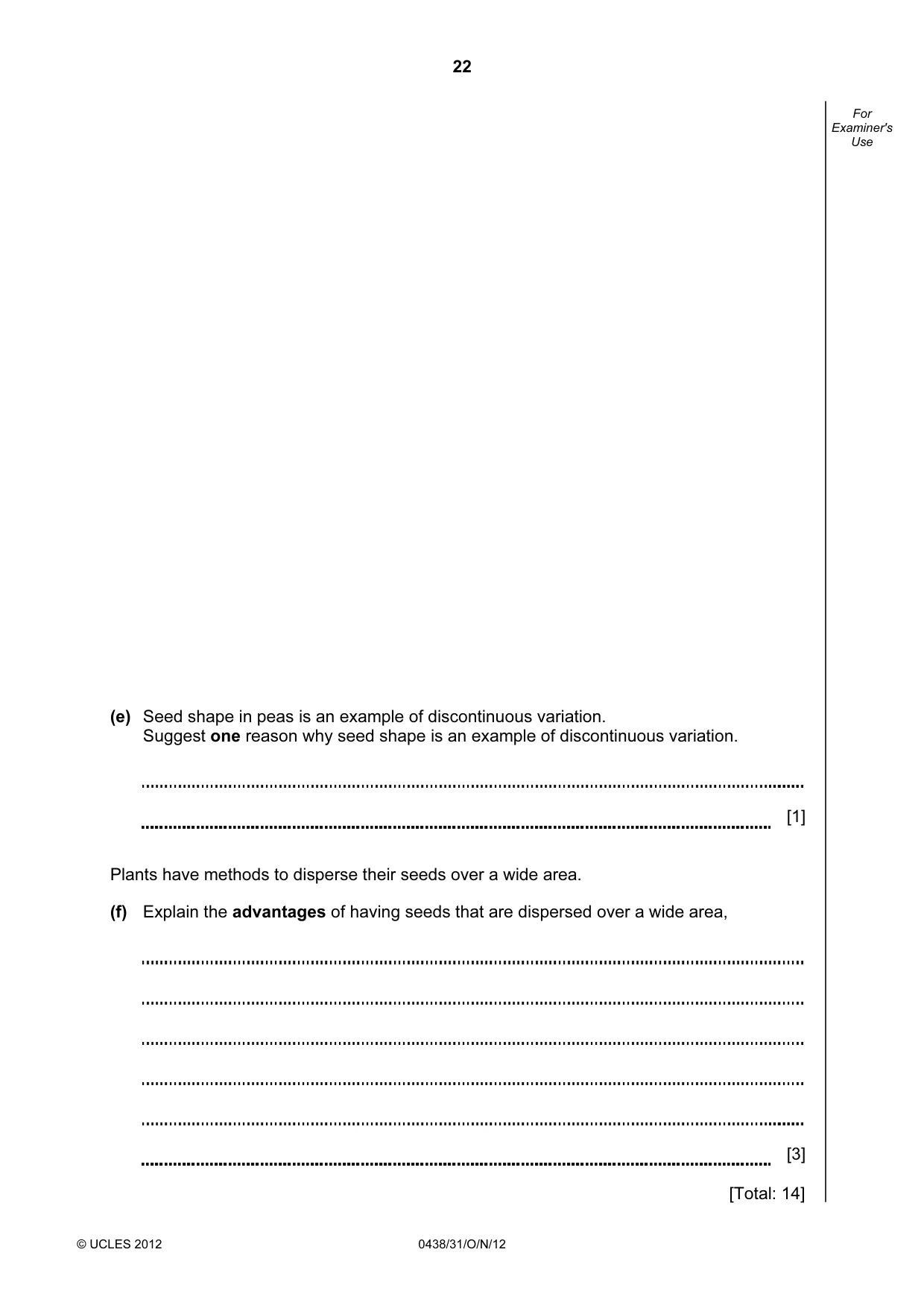 Cambridge IGCSE Biology (BES) 0438 2012 Oct/Nov Paper 3 · Variant 1 question paper, page 22 of 24