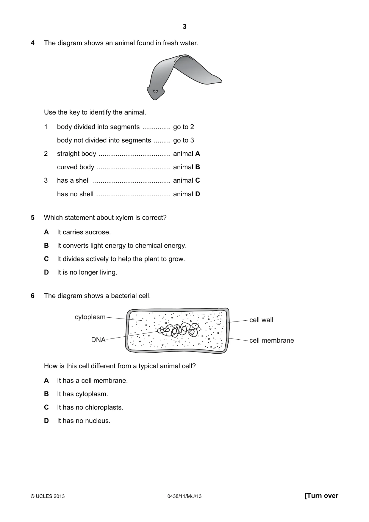 Cambridge IGCSE Biology (BES) 0438 2013 May/June Paper 1 · Variant 1 question paper, page 3 of 16