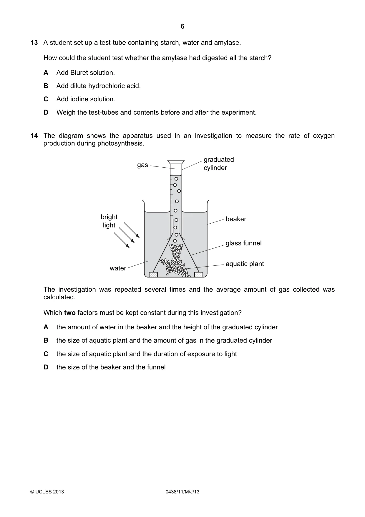 Cambridge IGCSE Biology (BES) 0438 2013 May/June Paper 1 · Variant 1 question paper, page 6 of 16