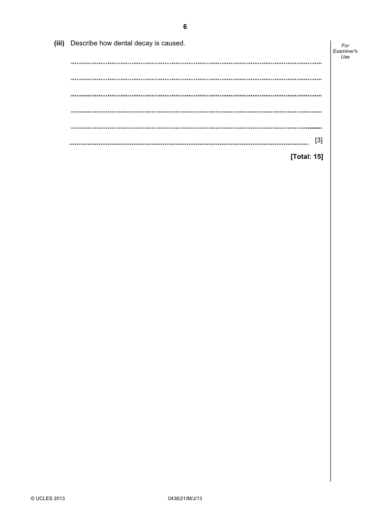Cambridge IGCSE Biology (BES) 0438 2013 May/June Paper 2 · Variant 1 question paper, page 6 of 20