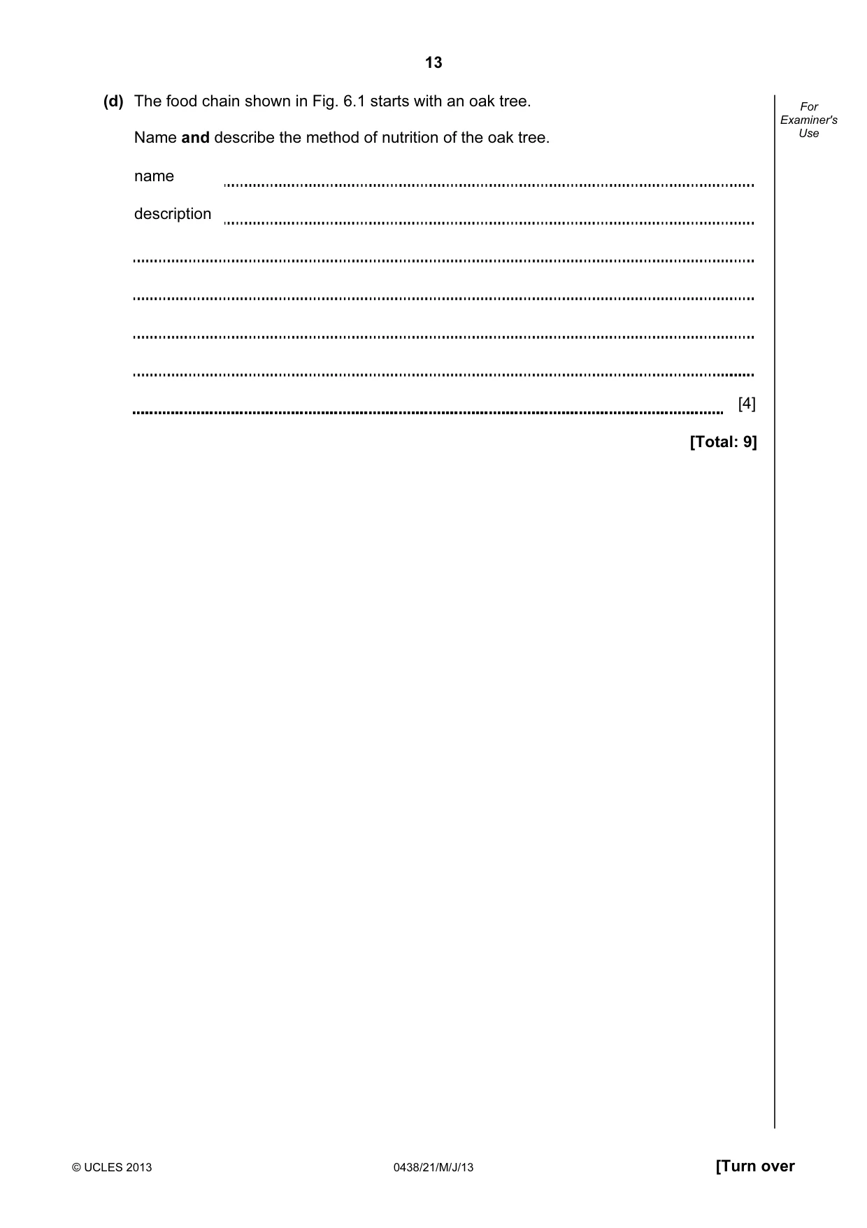 Cambridge IGCSE Biology (BES) 0438 2013 May/June Paper 2 · Variant 1 question paper, page 13 of 20