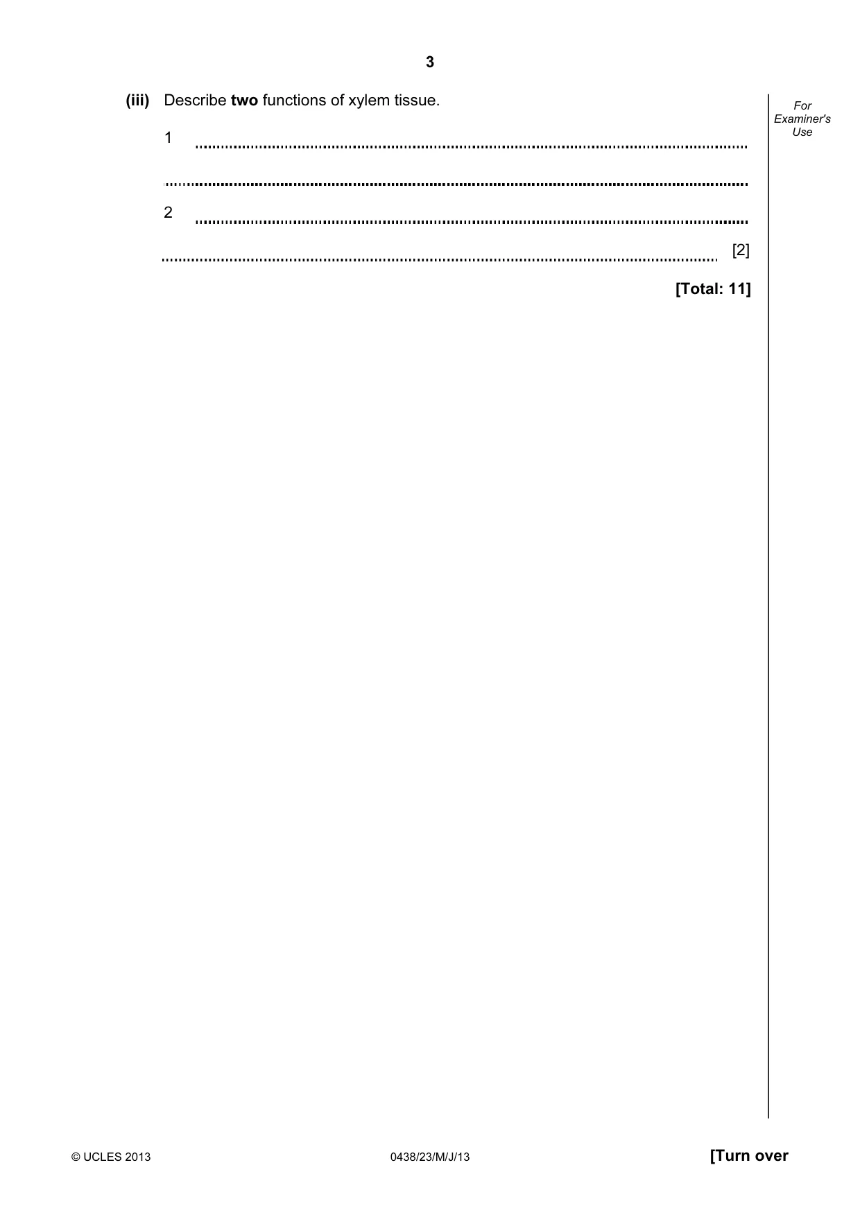 Cambridge IGCSE Biology (BES) 0438 2013 May/June Paper 2 · Variant 3 question paper, page 3 of 20