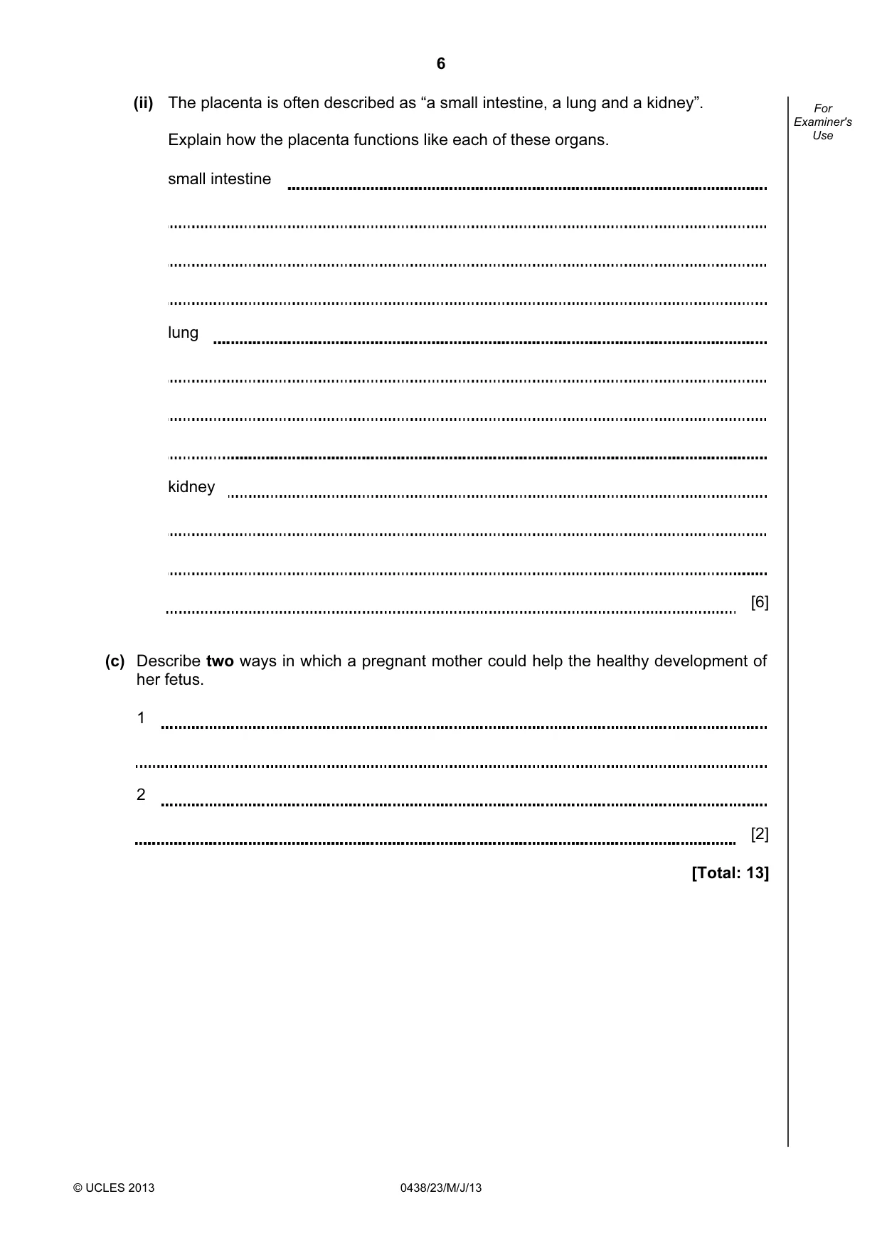 Cambridge IGCSE Biology (BES) 0438 2013 May/June Paper 2 · Variant 3 question paper, page 6 of 20