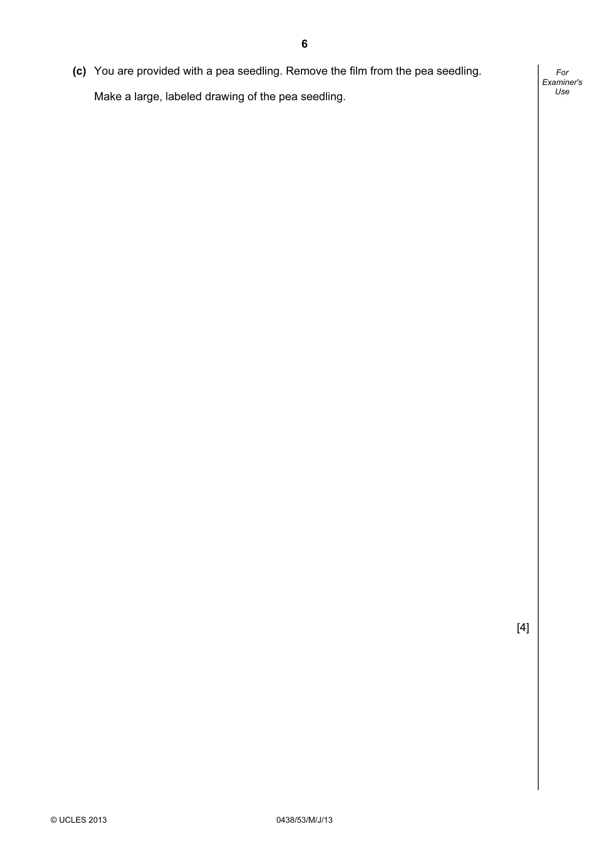 Cambridge IGCSE Biology (BES) 0438 2013 May/June Paper 5 · Variant 3 question paper, page 6 of 16