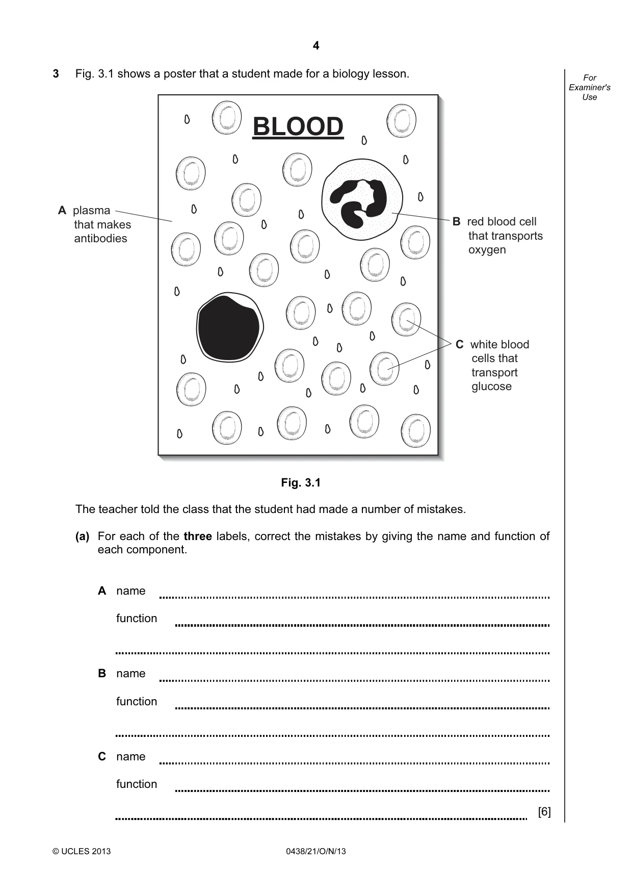 Cambridge IGCSE Biology (BES) 0438 2013 Oct/Nov Paper 2 · Variant 1 question paper, page 4 of 20
