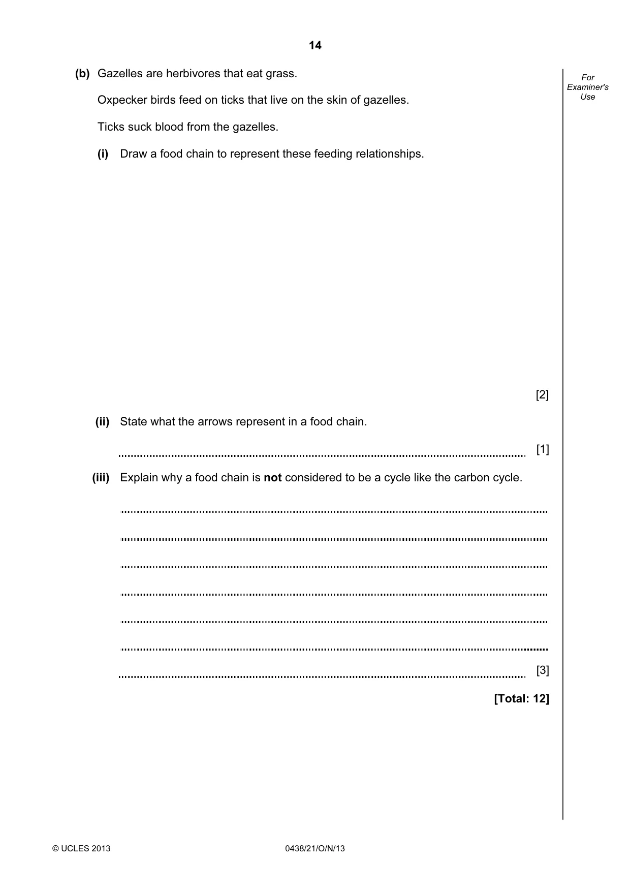 Cambridge IGCSE Biology (BES) 0438 2013 Oct/Nov Paper 2 · Variant 1 question paper, page 14 of 20