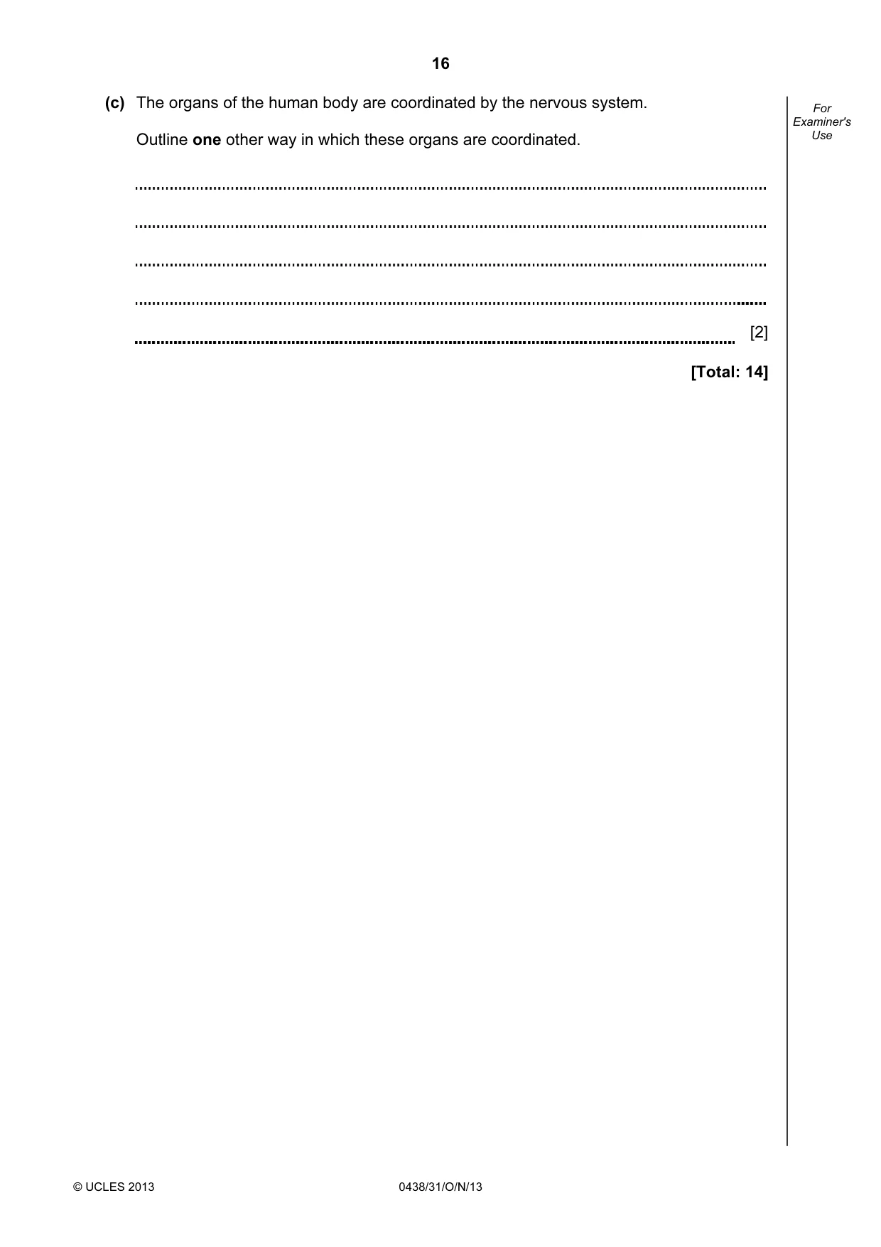 Cambridge IGCSE Biology (BES) 0438 2013 Oct/Nov Paper 3 · Variant 1 question paper, page 16 of 20