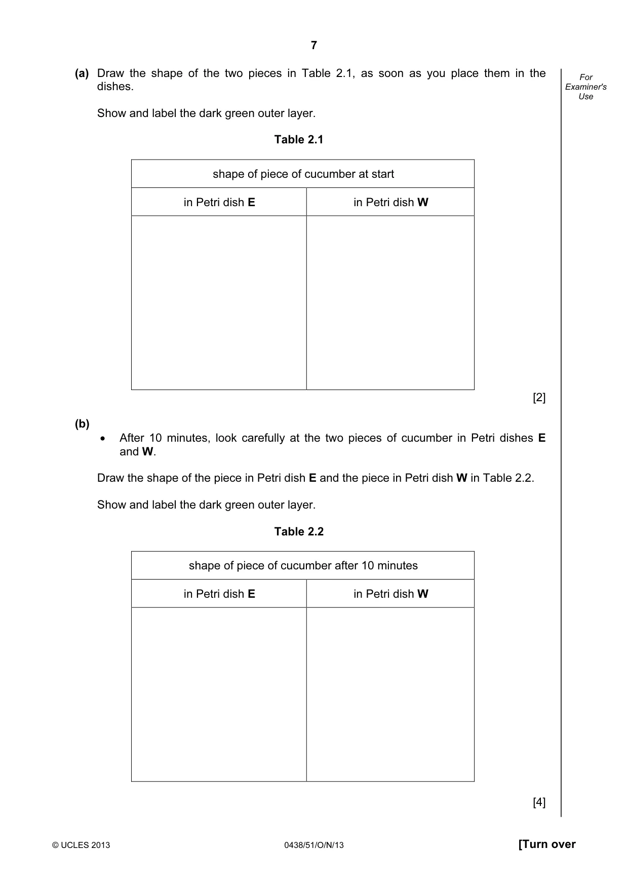 Cambridge IGCSE Biology (BES) 0438 2013 Oct/Nov Paper 5 · Variant 1 question paper, page 7 of 12
