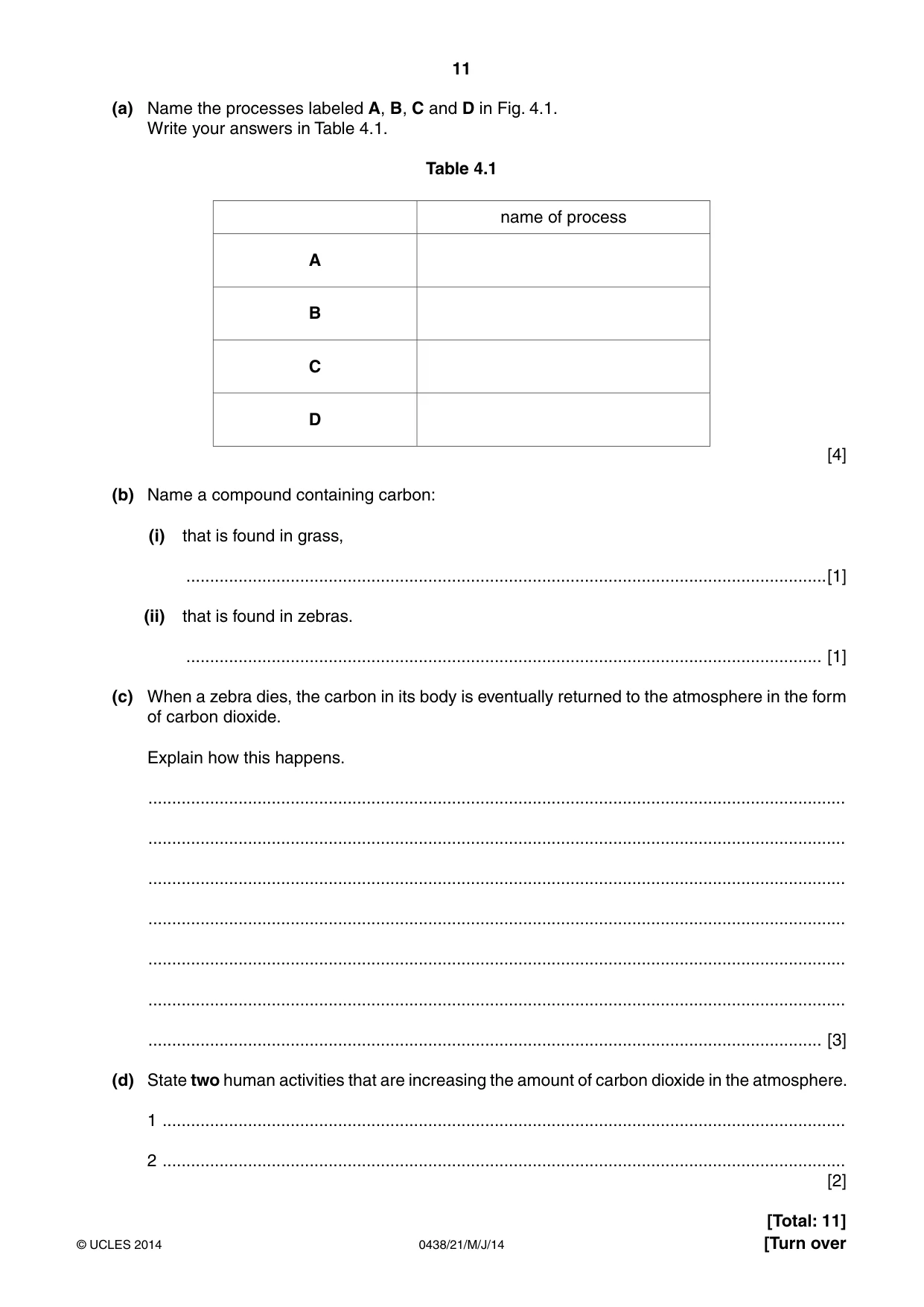 Cambridge IGCSE Biology (BES) 0438 2014 May/June Paper 2 · Variant 1 question paper, page 11 of 20