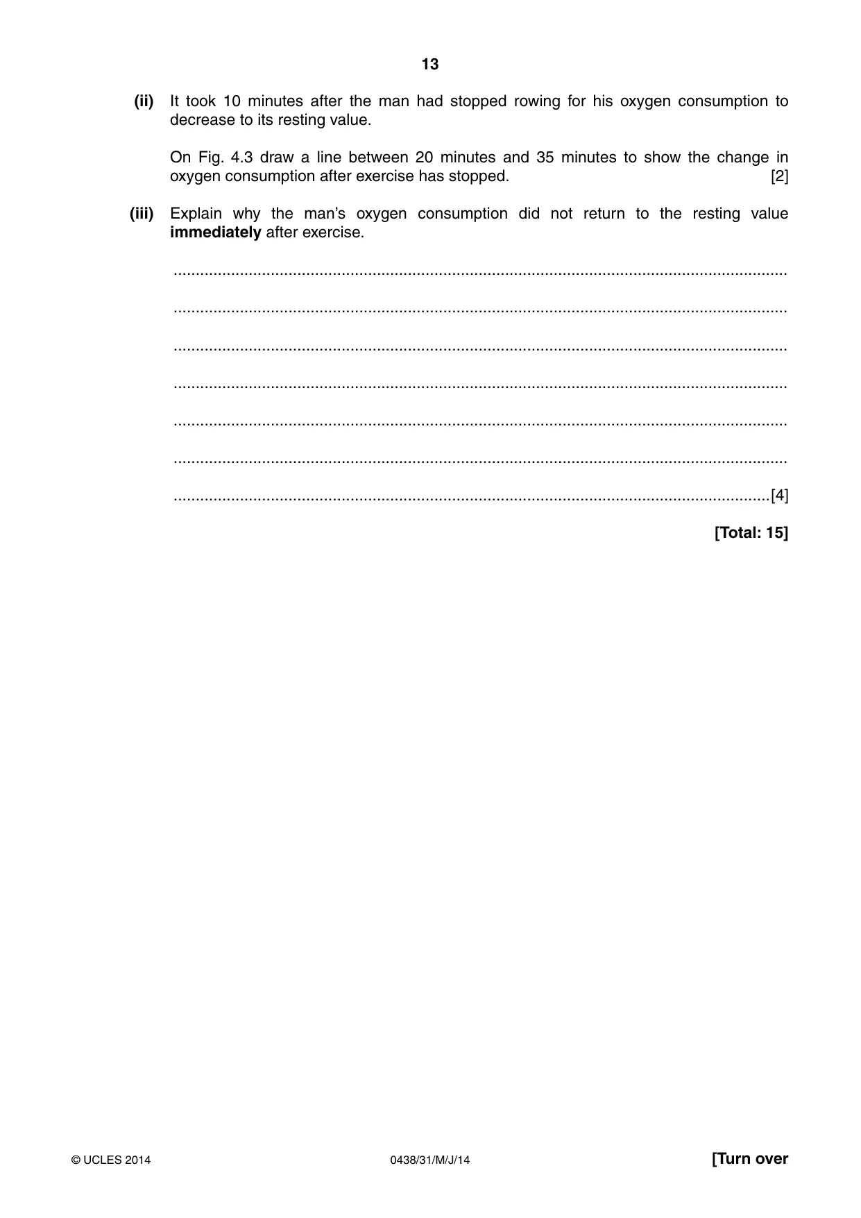 Cambridge IGCSE Biology (BES) 0438 2014 May/June Paper 3 · Variant 1 question paper, page 13 of 20